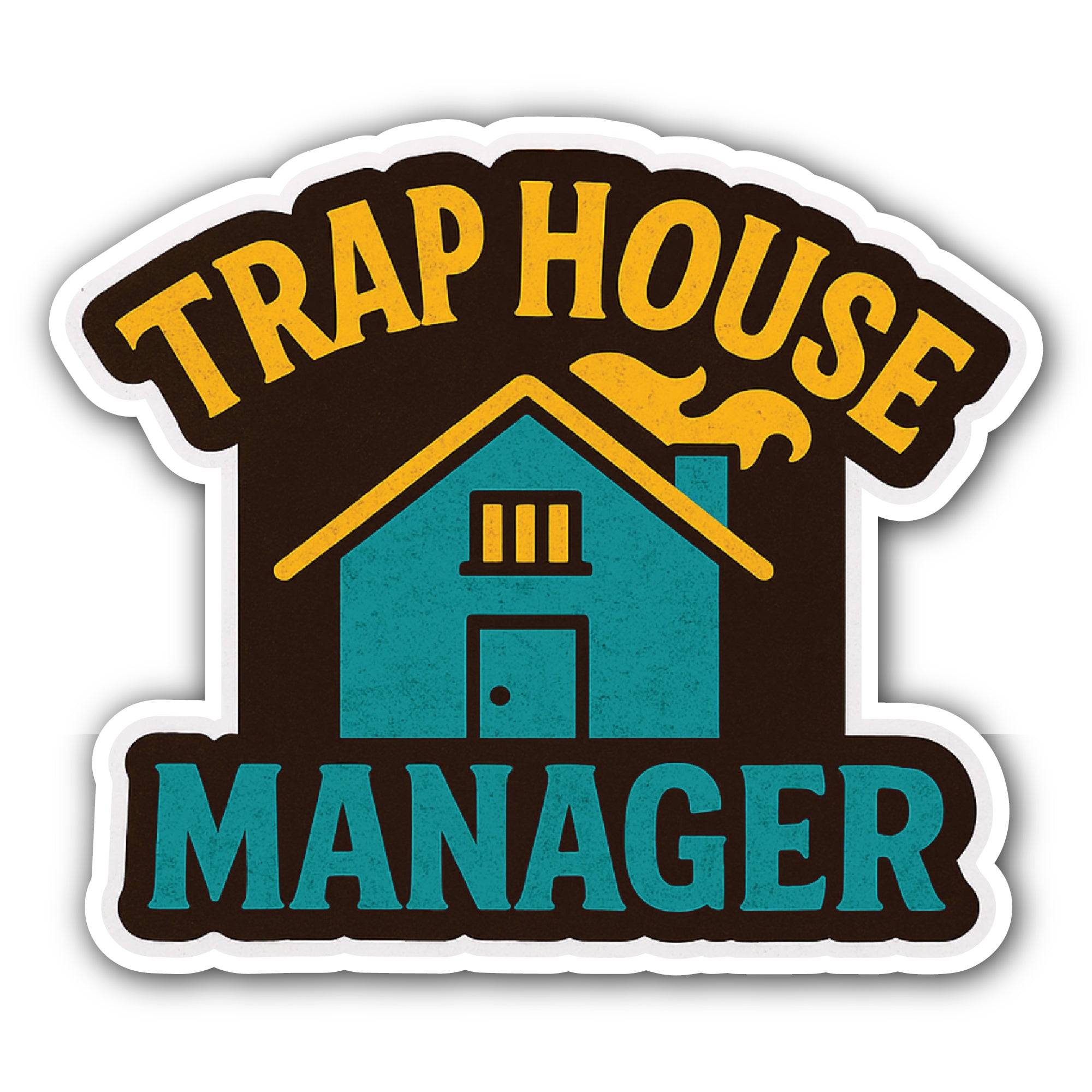 Trap House Manager Sticker, Waterproof Vinyl Decal Sticker Indoor Or Outdoor 2 (Pieces) 3" and 5"