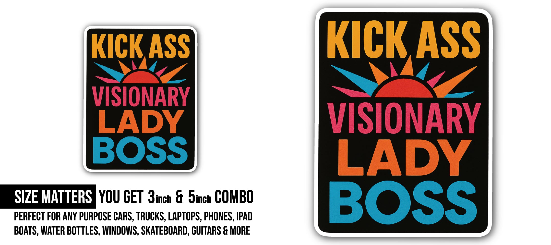 Kick Ass Visionary Lady Boss Typography Sticker, Waterproof Vinyl Decal Sticker Indoor Or Outdoor 2 (Pieces) 3" and 5"