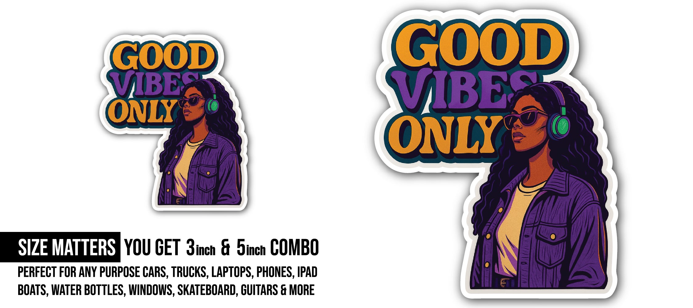 Good Vibes Only Sticker, Waterproof Vinyl Decal Sticker Indoor Or Outdoor 2 (Pieces) 3" and 5"