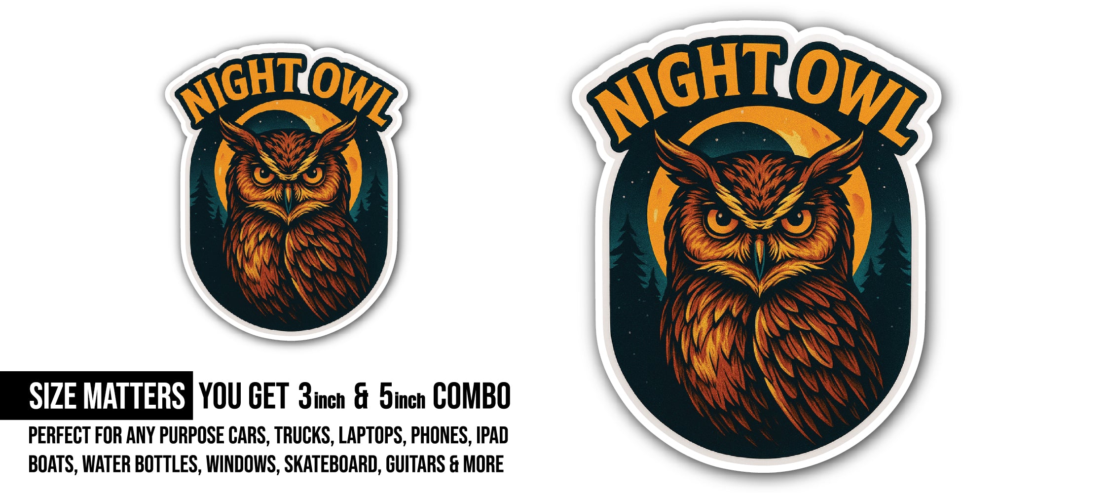 Night Owl Sticker, Waterproof Vinyl Decal Sticker Indoor Or Outdoor 2 (Pieces) 3" and 5"