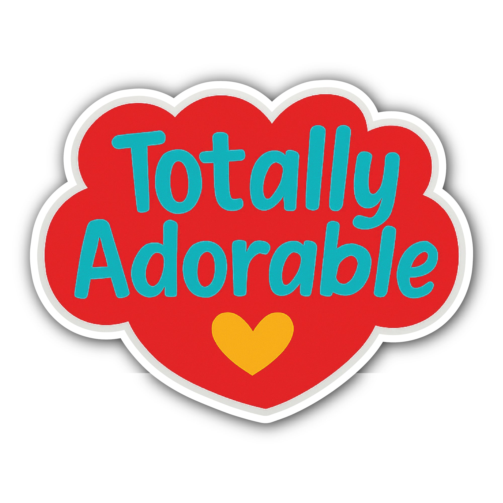 Totally Adorable Sticker, Waterproof Vinyl Decal Sticker Indoor Or Outdoor 2 (Pieces) 3" and 5"
