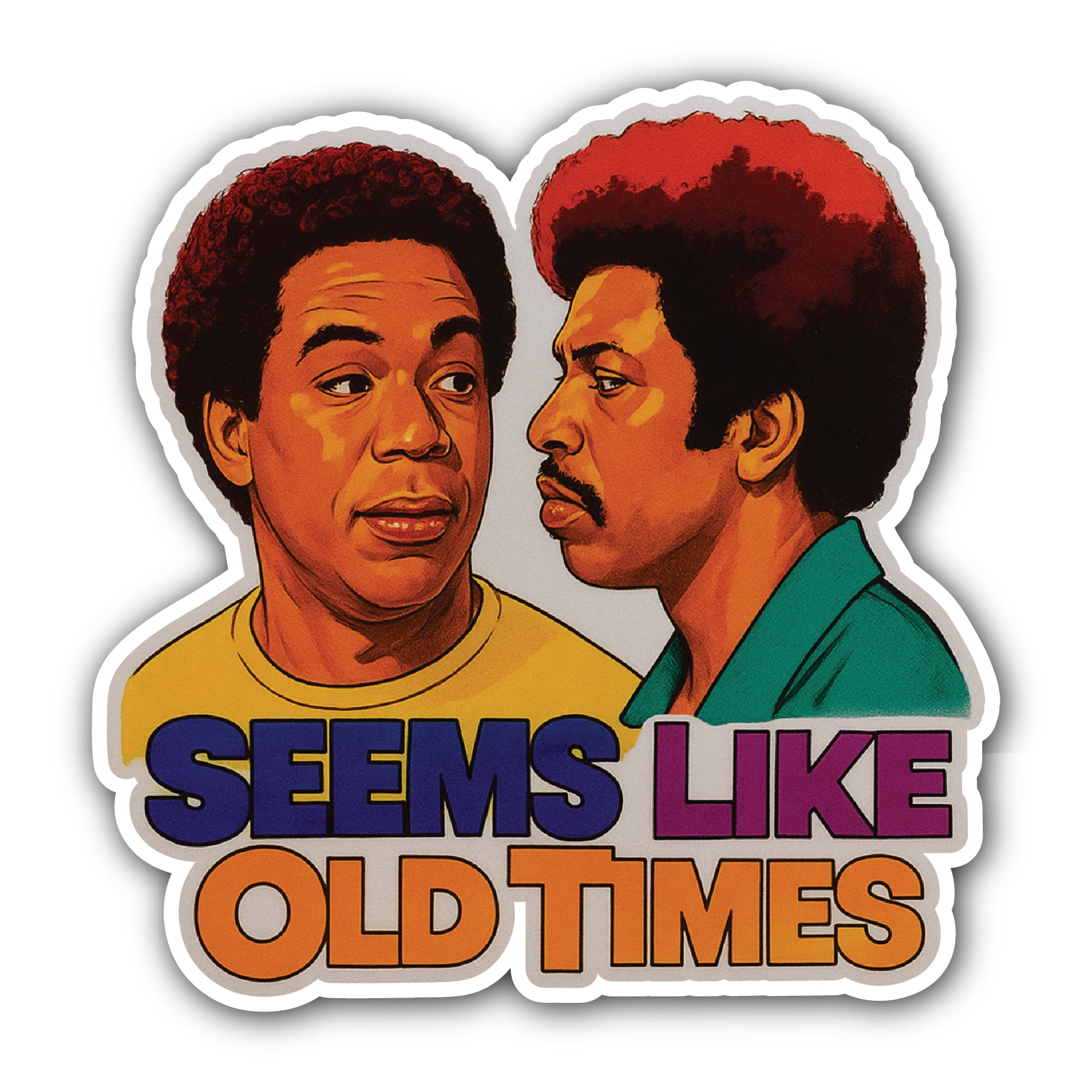 Seems Like Old Times Sticker, Waterproof Vinyl Decal Sticker Indoor Or Outdoor 2 (Pieces) 3" and 5"