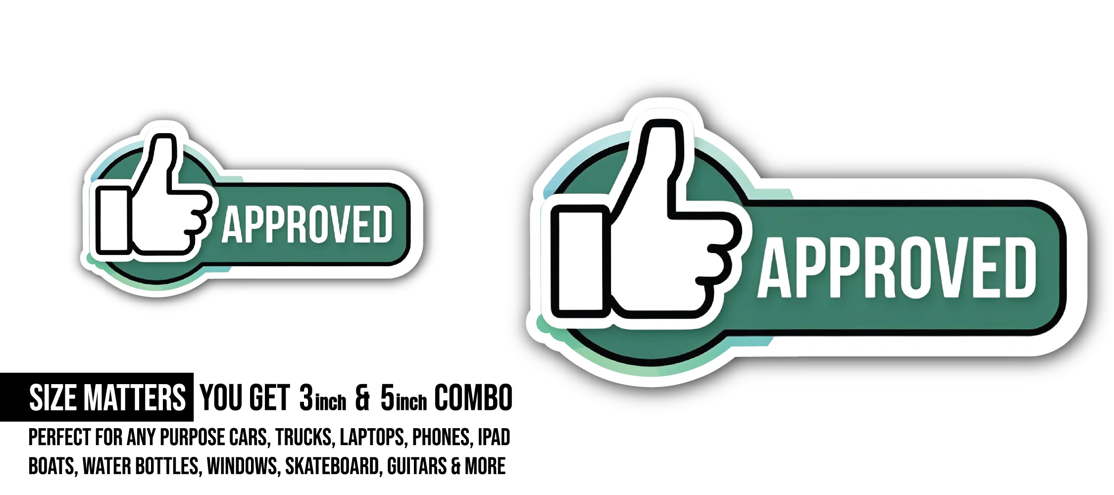 Approved Sticker, Waterproof Vinyl Decal Sticker Indoor Or Outdoor 2 (Pieces) 3" and 5"