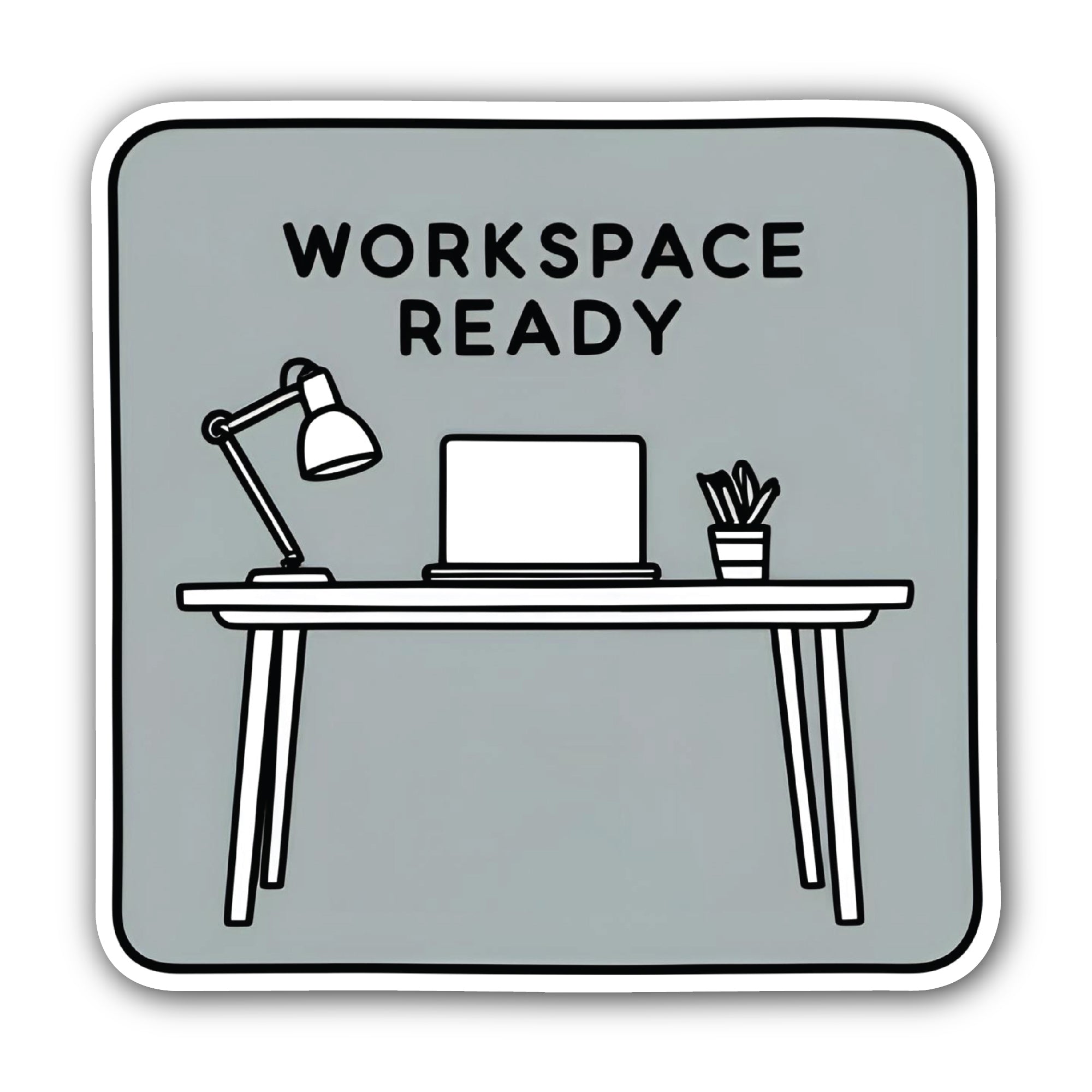 WORKSPACE Ready Sticker, Waterproof Vinyl Decal Sticker Indoor Or Outdoor 2 (Pieces) 3" and 5"