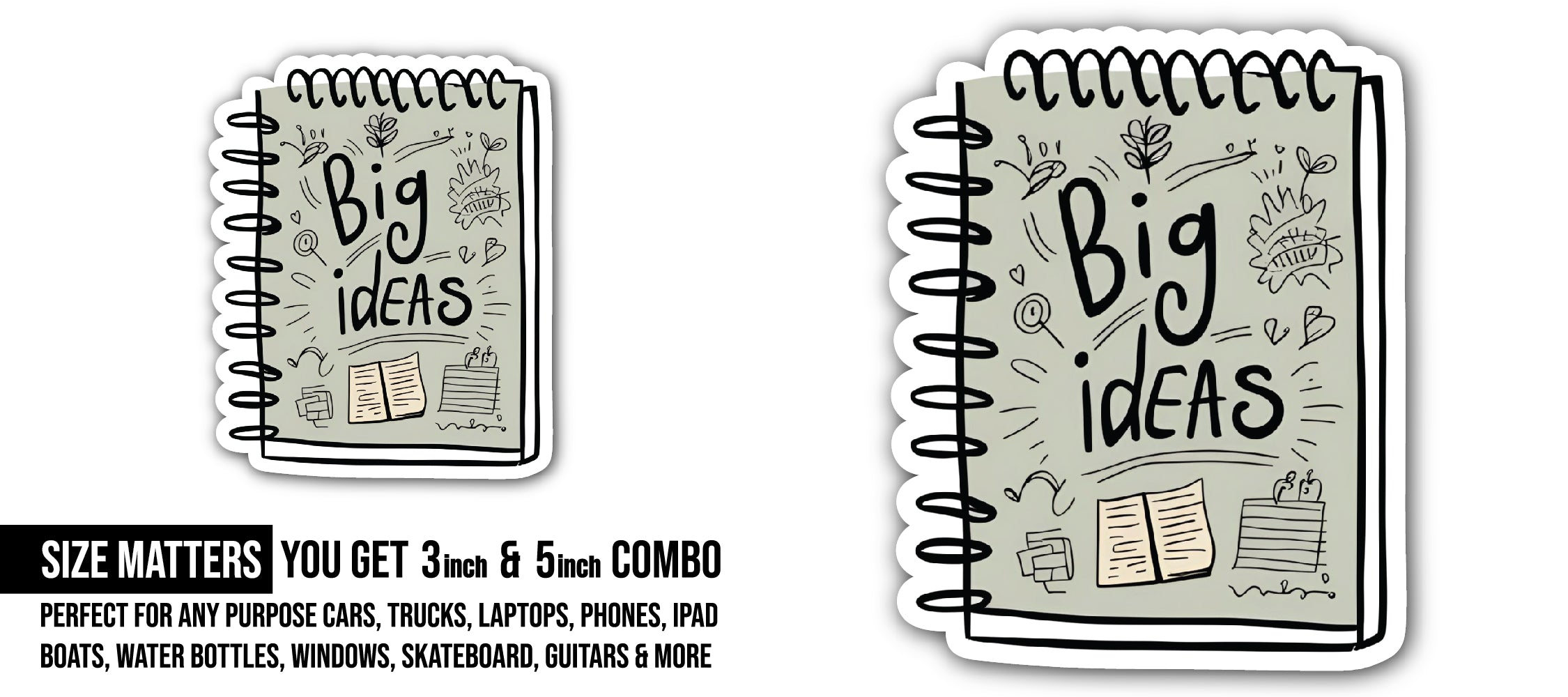 Big Ideas Book Sticker, Waterproof Vinyl Decal Sticker Indoor Or Outdoor 2 (Pieces) 3" and 5"