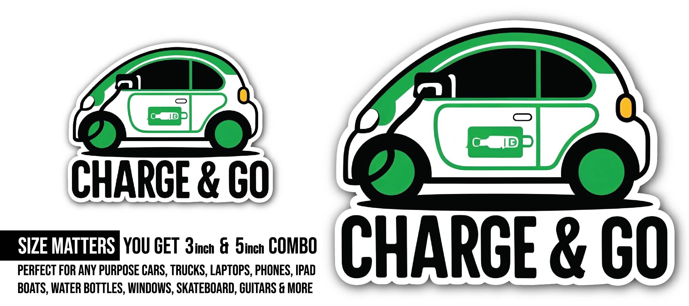 Charge & Go Sticker, Waterproof Vinyl Decal Sticker Indoor Or Outdoor 2 (Pieces) 3" and 5"