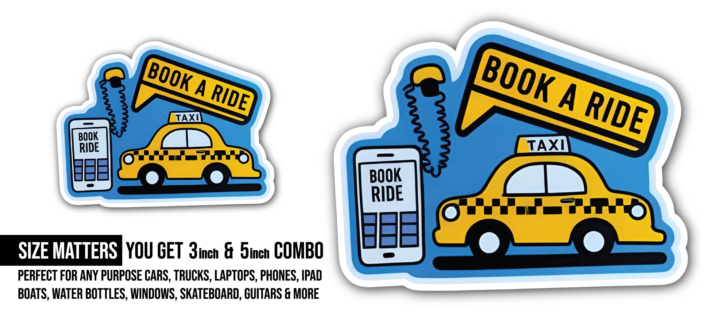 Book a Ride Sticker, Waterproof Vinyl Decal Sticker Indoor Or Outdoor 2 (Pieces) 3" and 5"