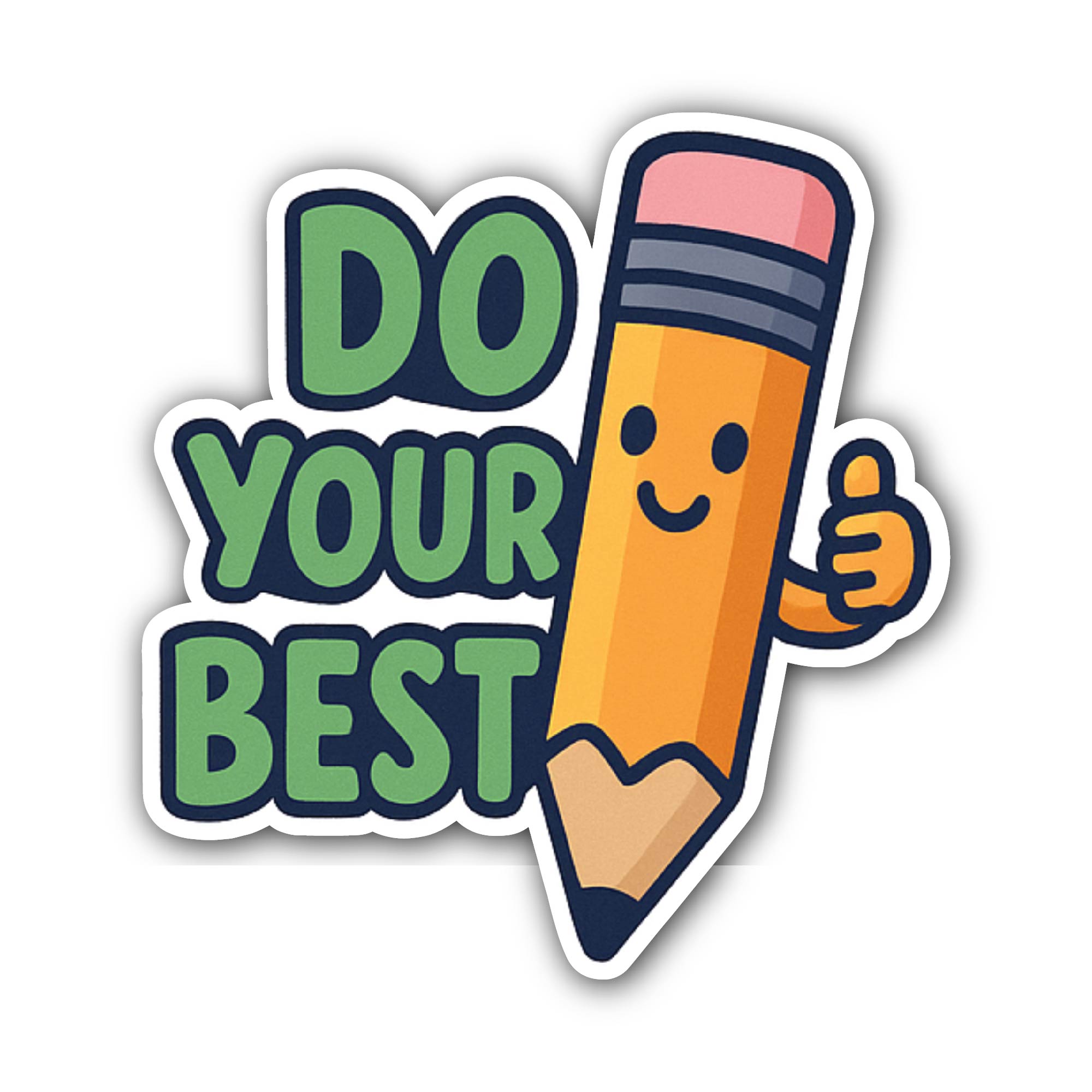 Do yours Best Sticker, Waterproof Vinyl Decal Sticker Indoor Or Outdoor 2 (Pieces) 3" and 5"