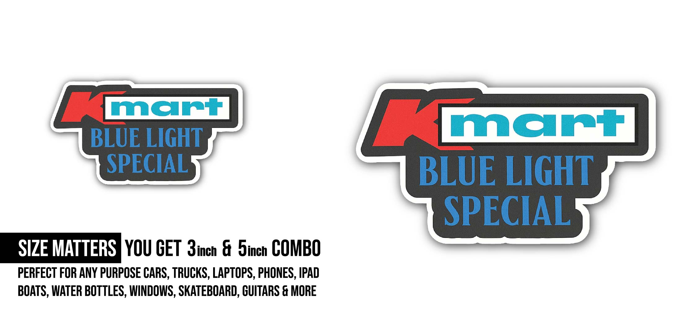 Kmart Blue Light Special Sticker, Waterproof Vinyl Decal Sticker Indoor Or Outdoor 2 (Pieces) 3" and 5"