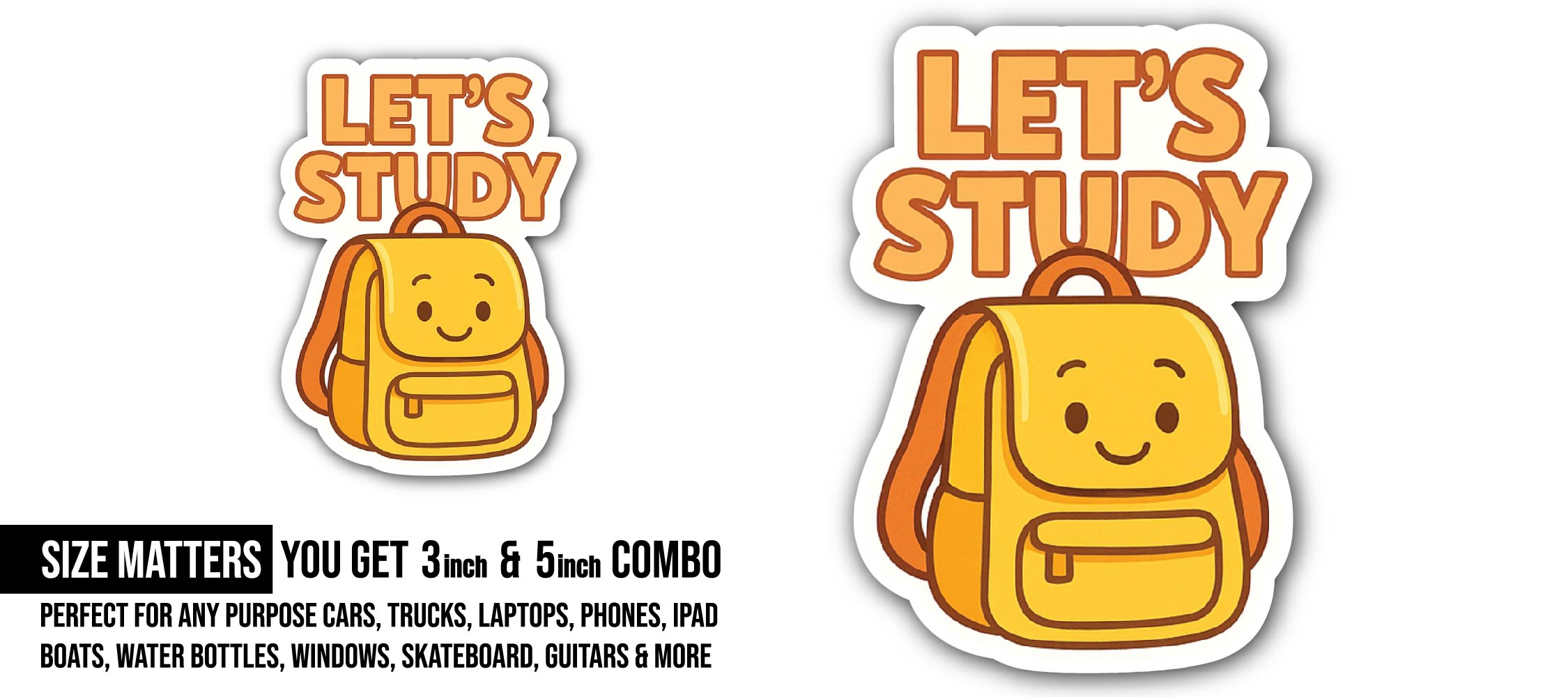 Let's Study Sticker, Waterproof Vinyl Decal Sticker Indoor Or Outdoor 2 (Pieces) 3" and 5"