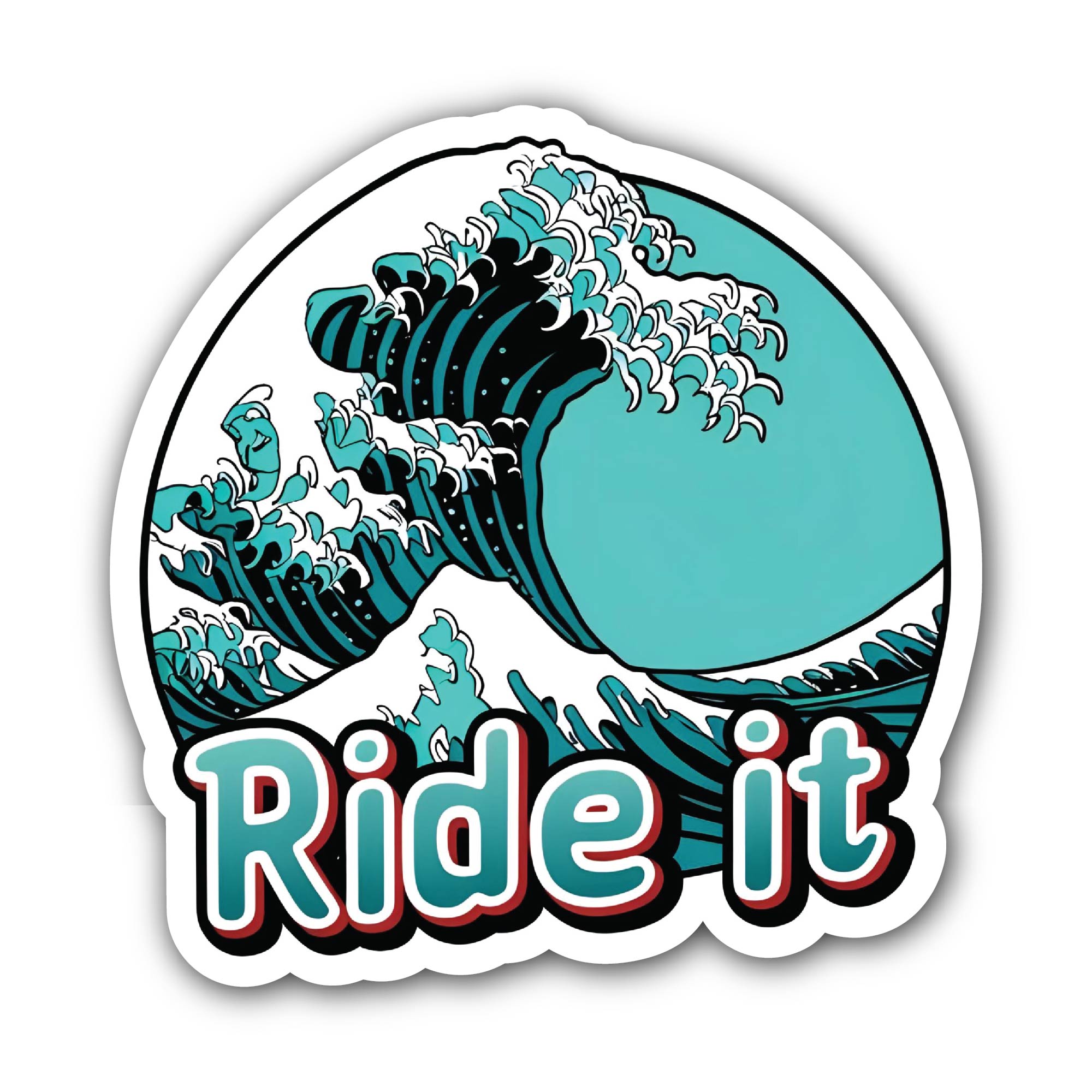 Ride it Sticker, Waterproof Vinyl Decal Sticker Indoor Or Outdoor 2 (Pieces) 3" and 5"