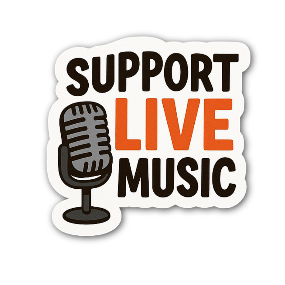 Support Live Music Sticker, Waterproof Vinyl Decal Sticker Indoor Or Outdoor 2 (Pieces) 3" and 5"