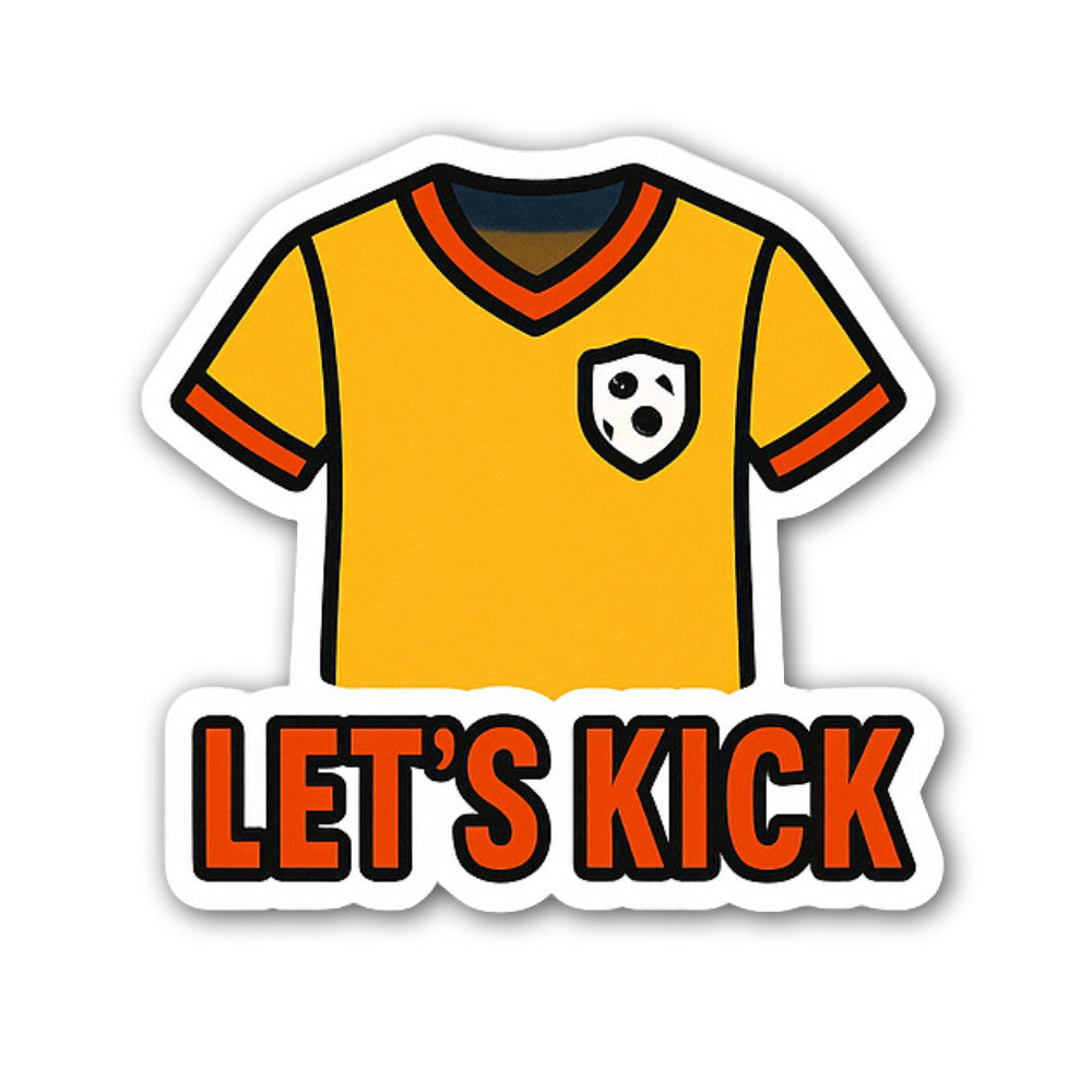 Let's Kick Sticker, Waterproof Vinyl Decal Sticker Indoor Or Outdoor 2 (Pieces) 3" and 5"