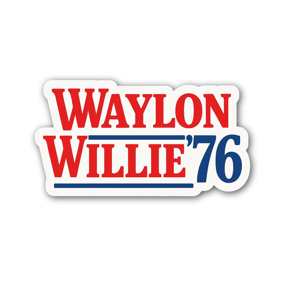 Waylon and Willie '76 Sticker, Waterproof Vinyl Decal Sticker Indoor Or Outdoor 2 (Pieces) 3" and 5"