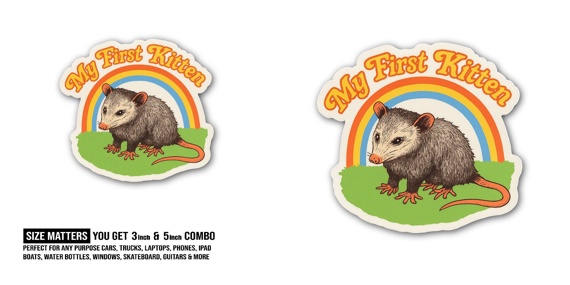 My First Kitten Sticker, Waterproof Vinyl Decal Sticker Indoor Or Outdoor 2 (Pieces) 3" and 5"