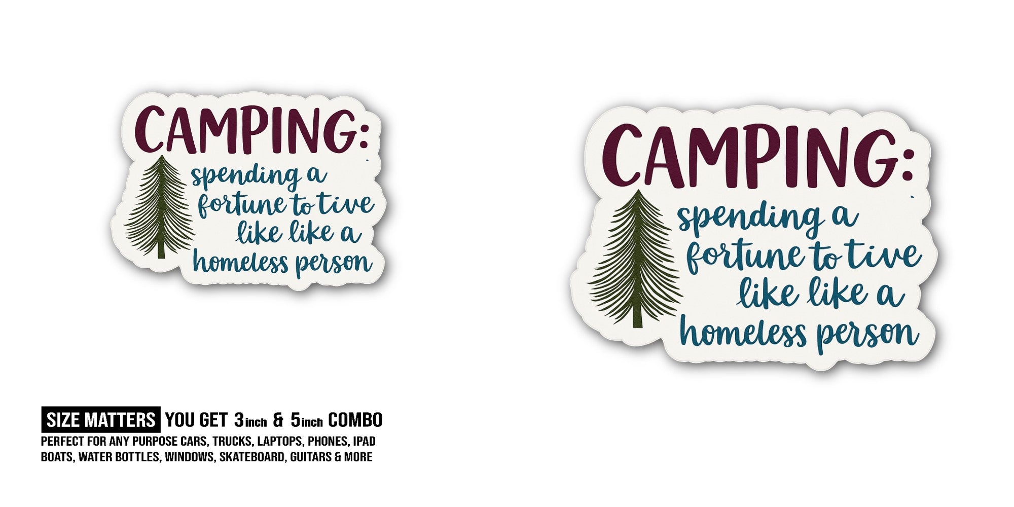 Camping Sticker, Waterproof Vinyl Decal Sticker Indoor Or Outdoor 2 (Pieces) 3" and 5"