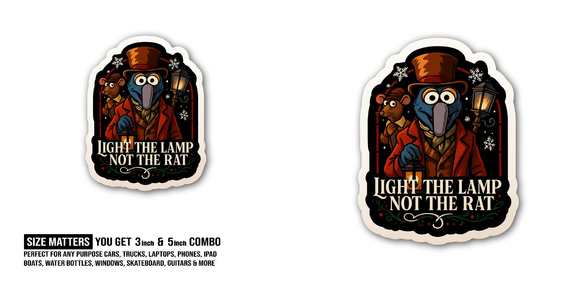 Light The Lamp Not The Rat Sticker, Waterproof Vinyl Decal Sticker Indoor Or Outdoor 2 (Pieces) 3" and 5"