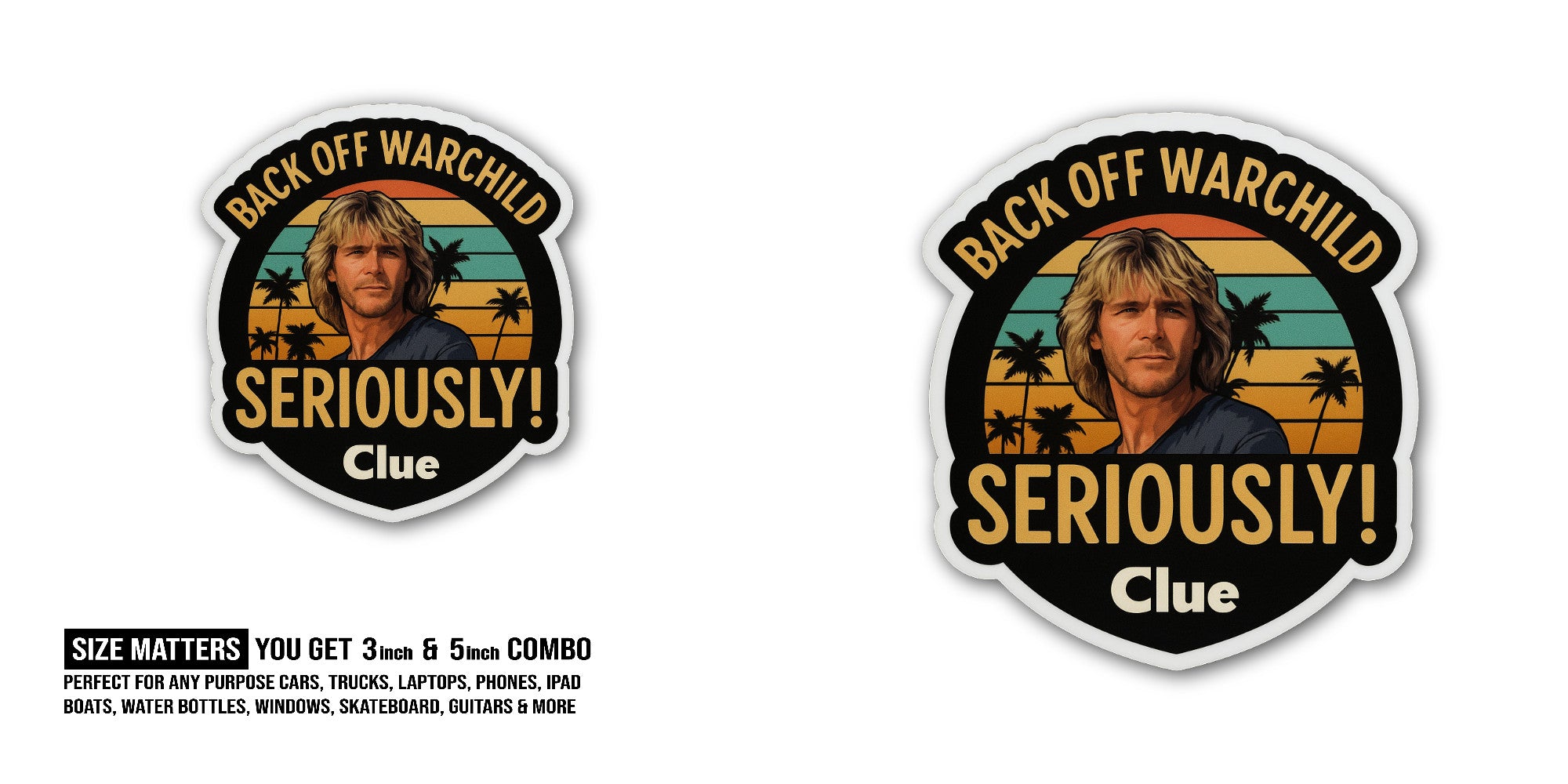Back Off Warchild Sticker, Waterproof Vinyl Decal Sticker Indoor Or Outdoor 2 (Pieces) 3" and 5"