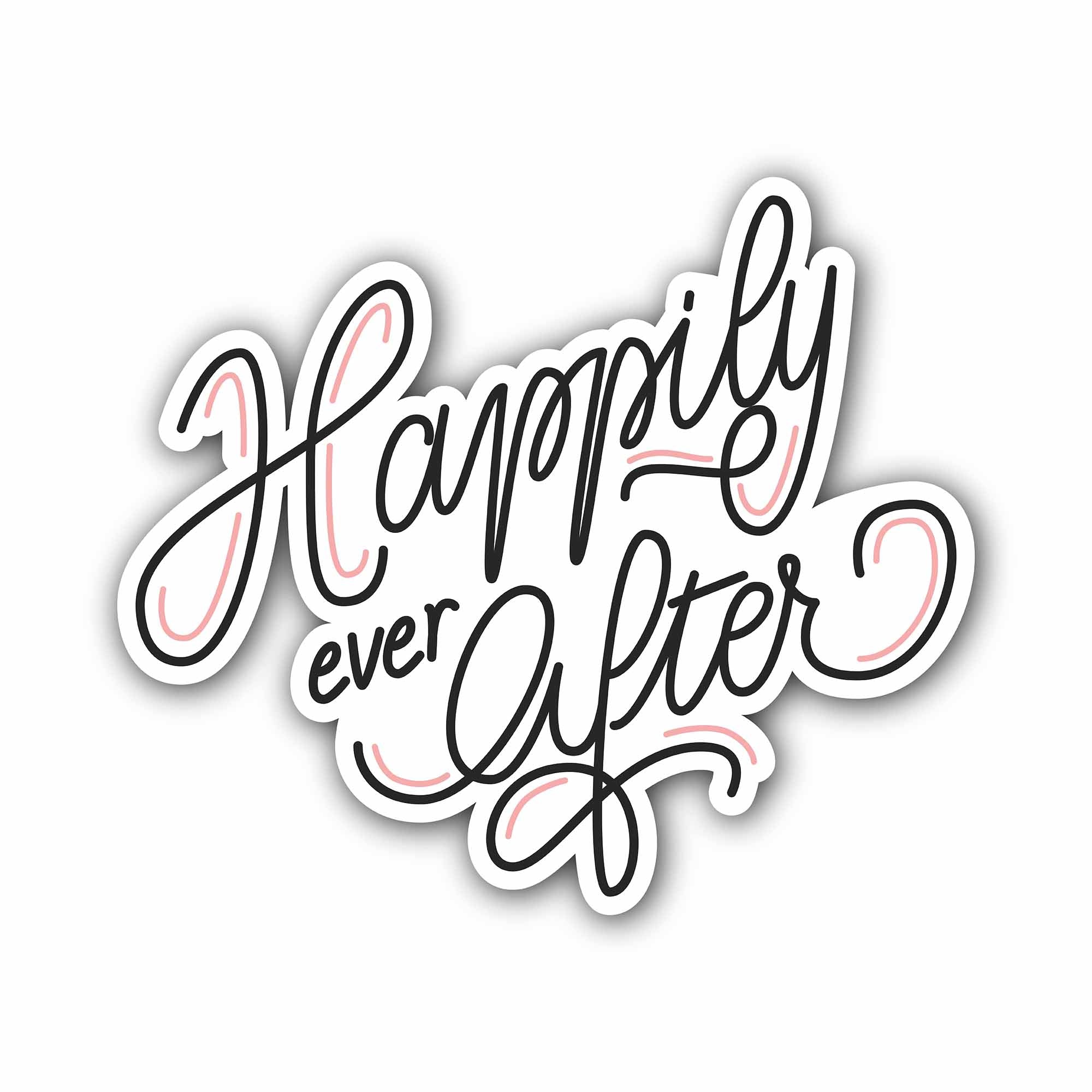 Happily Ever After Sticker, Waterproof Vinyl Decal Sticker Indoor Or Outdoor 2 (Pieces) 3" and 5"