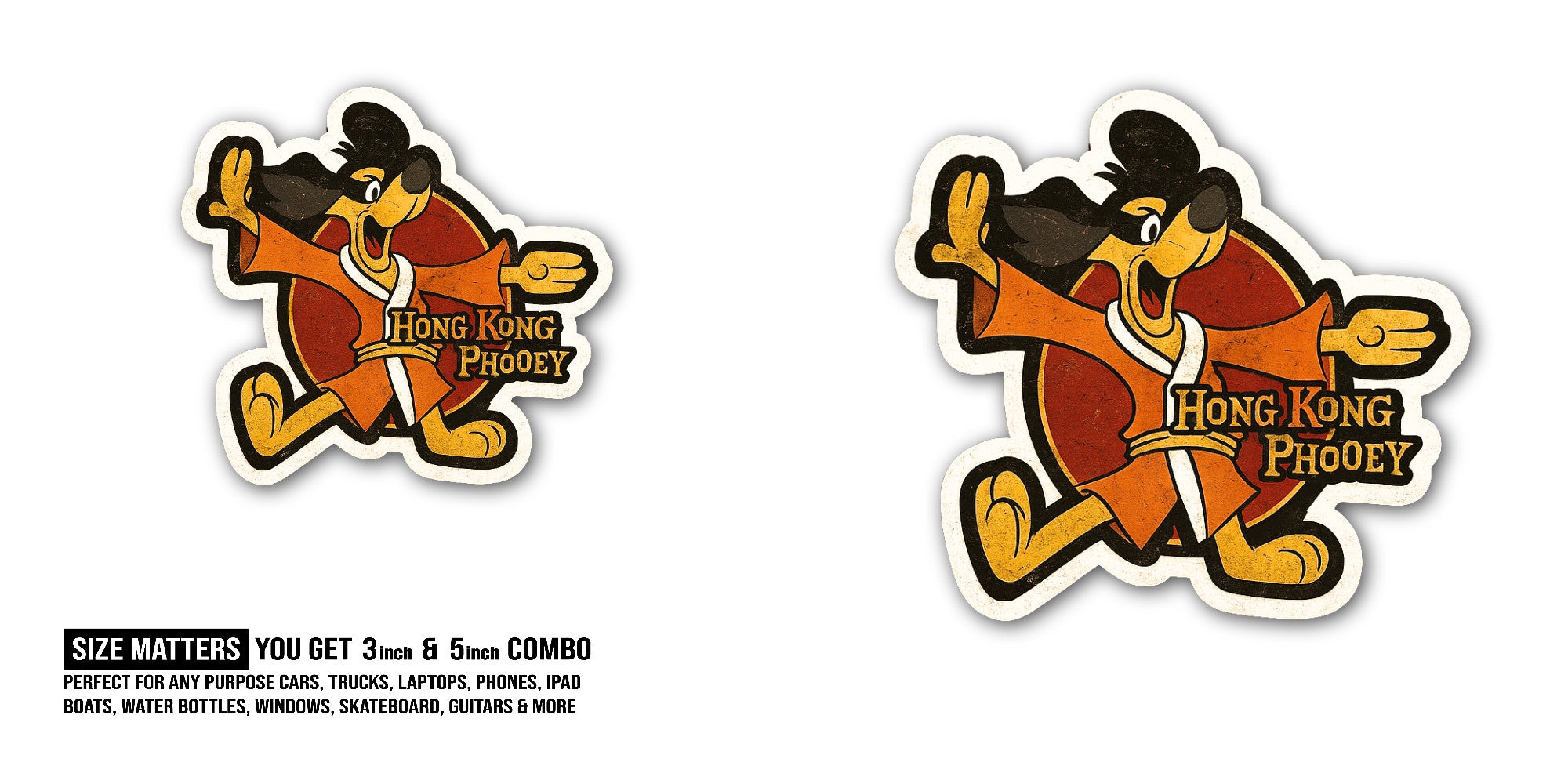 Hong Kong Phooey Sticker, Waterproof Vinyl Decal Sticker Indoor Or Outdoor 2 (Pieces) 3" and 5"