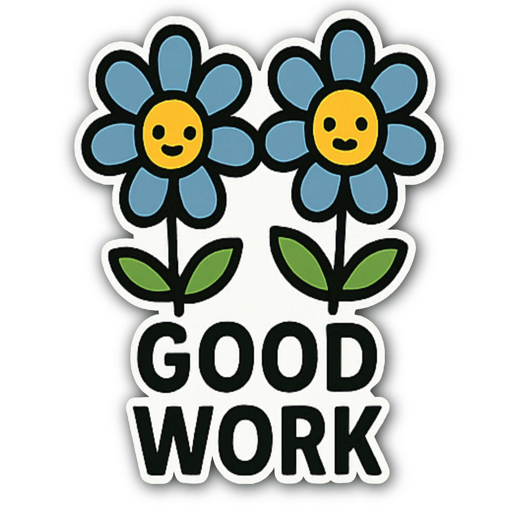 Good Work Sticker, Waterproof Vinyl Decal Sticker Indoor Or Outdoor 2 (Pieces) 3" and 5"