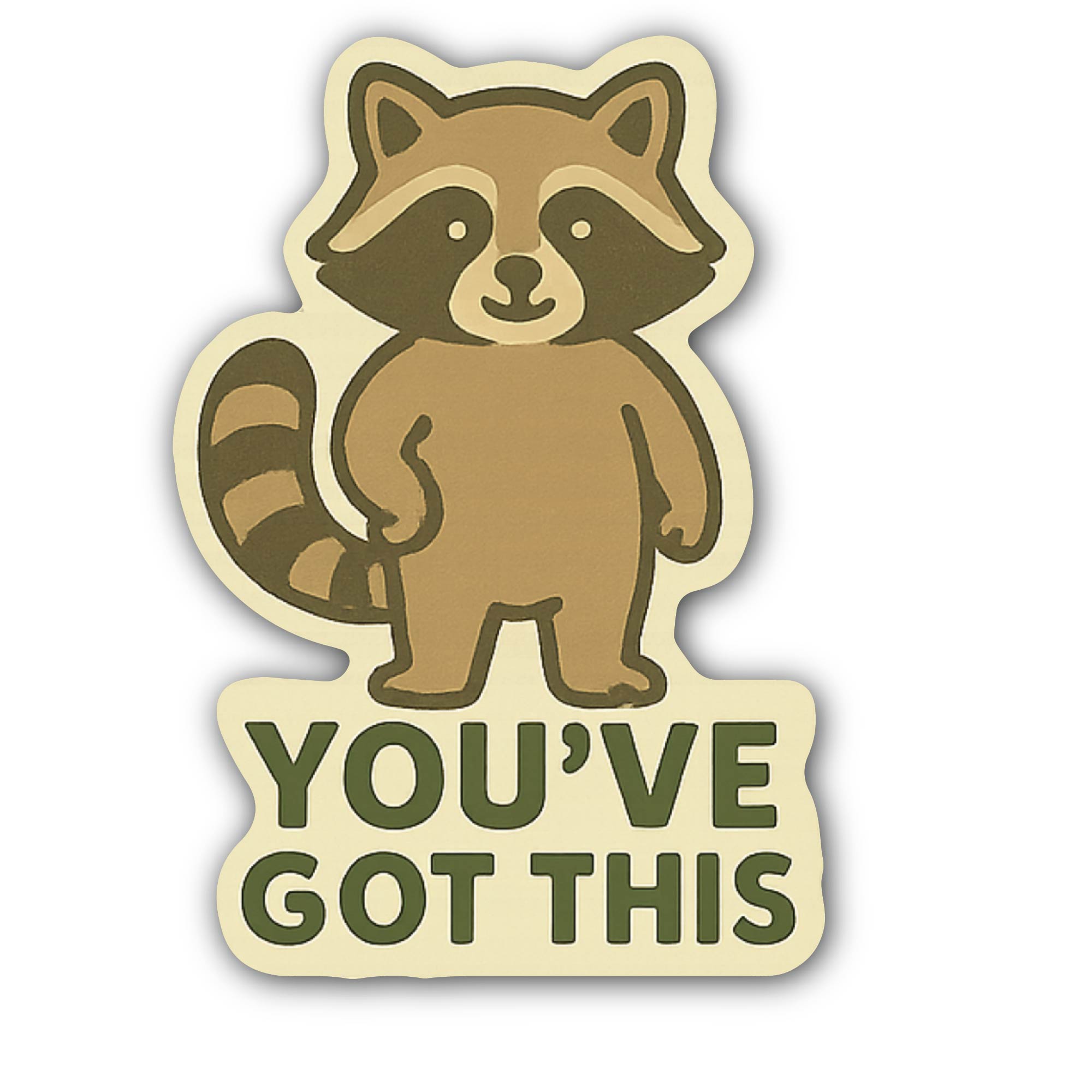 You've GOT This Sticker, Waterproof Vinyl Decal Sticker Indoor Or Outdoor 2 (Pieces) 3" and 5"