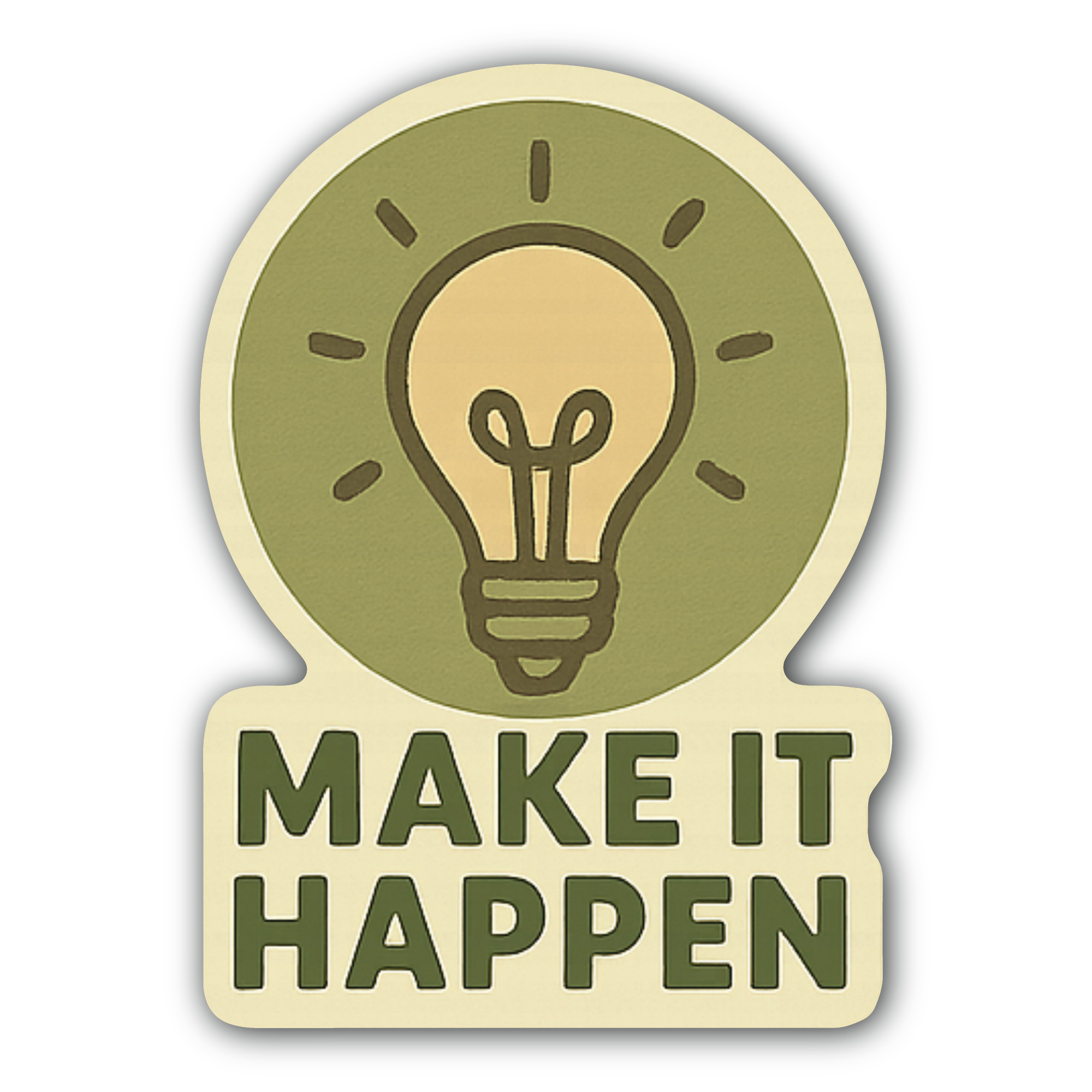 Make IT Happen Sticker, Waterproof Vinyl Decal Sticker Indoor Or Outdoor 2 (Pieces) 3" and 5"