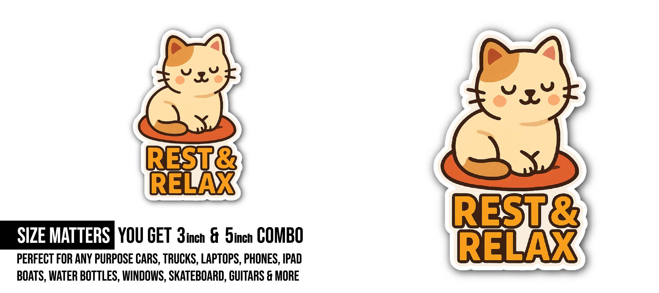 Rest & Relax Sticker, Waterproof Vinyl Decal Sticker Indoor Or Outdoor 2 (Pieces) 3" and 5"