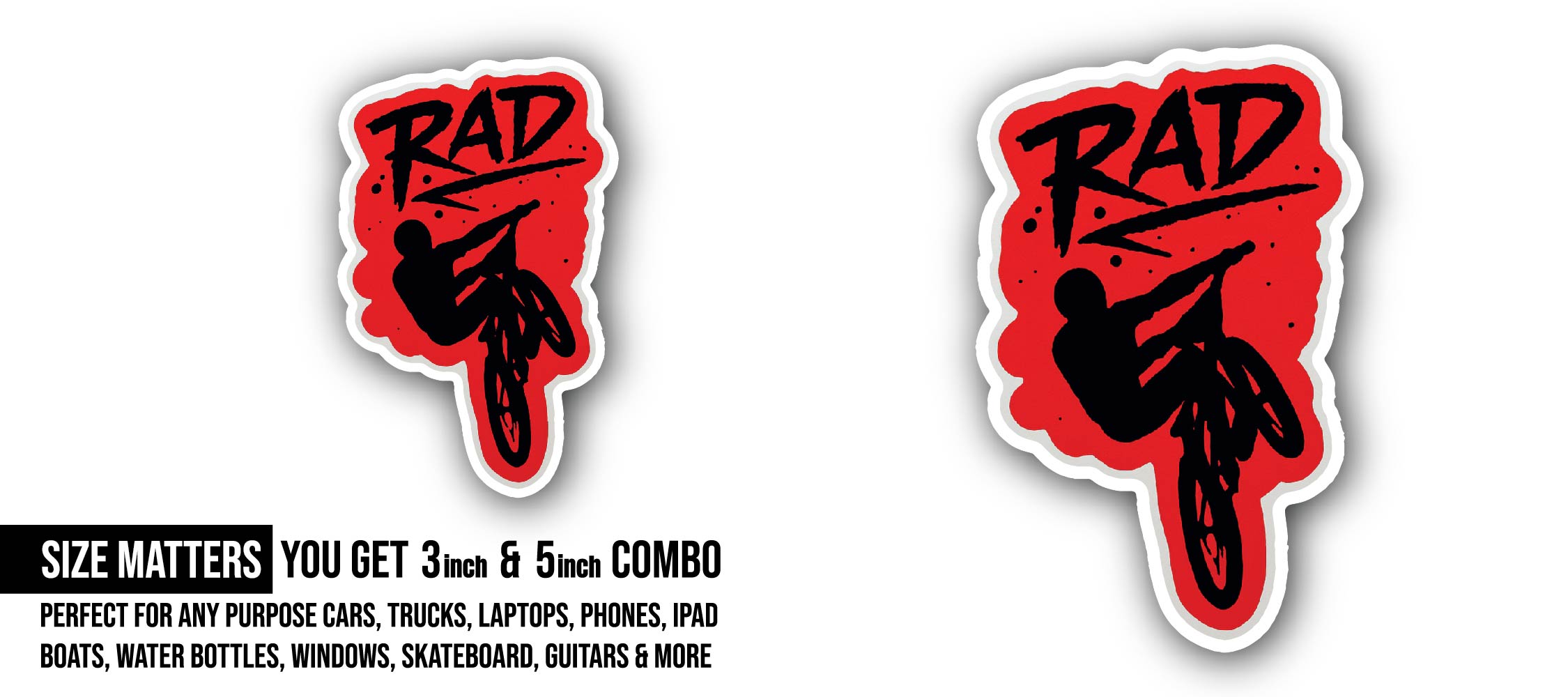 RAD Sticker, Waterproof Vinyl Decal Sticker Indoor Or Outdoor 2 (Pieces) 3" and 5"