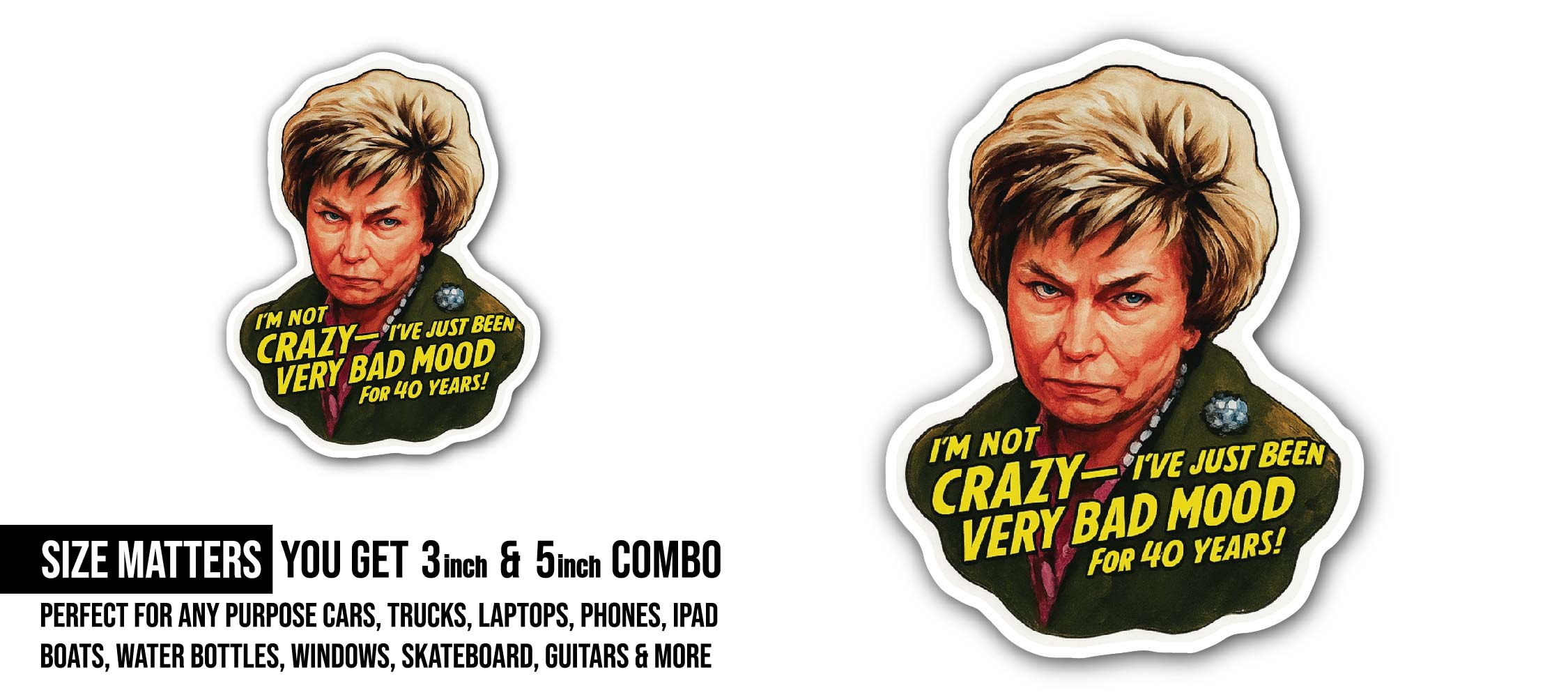 Ouiser Boudreaux Sticker, Waterproof Vinyl Decal Sticker Indoor Or Outdoor 2 (Pieces) 3" and 5"