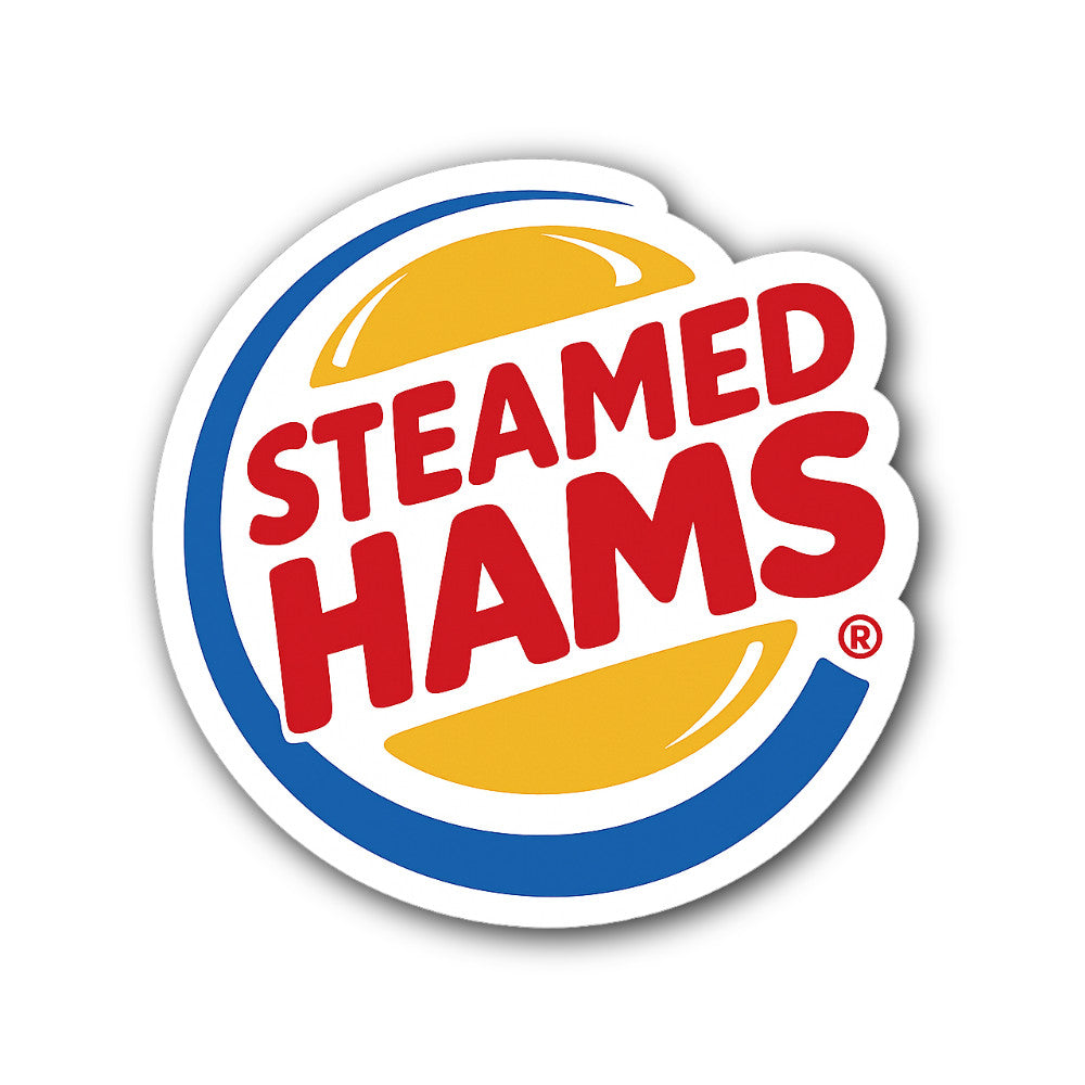 Steamed HAMS Sticker, Waterproof Vinyl Decal Sticker Indoor Or Outdoor 2 (Pieces) 3" and 5"