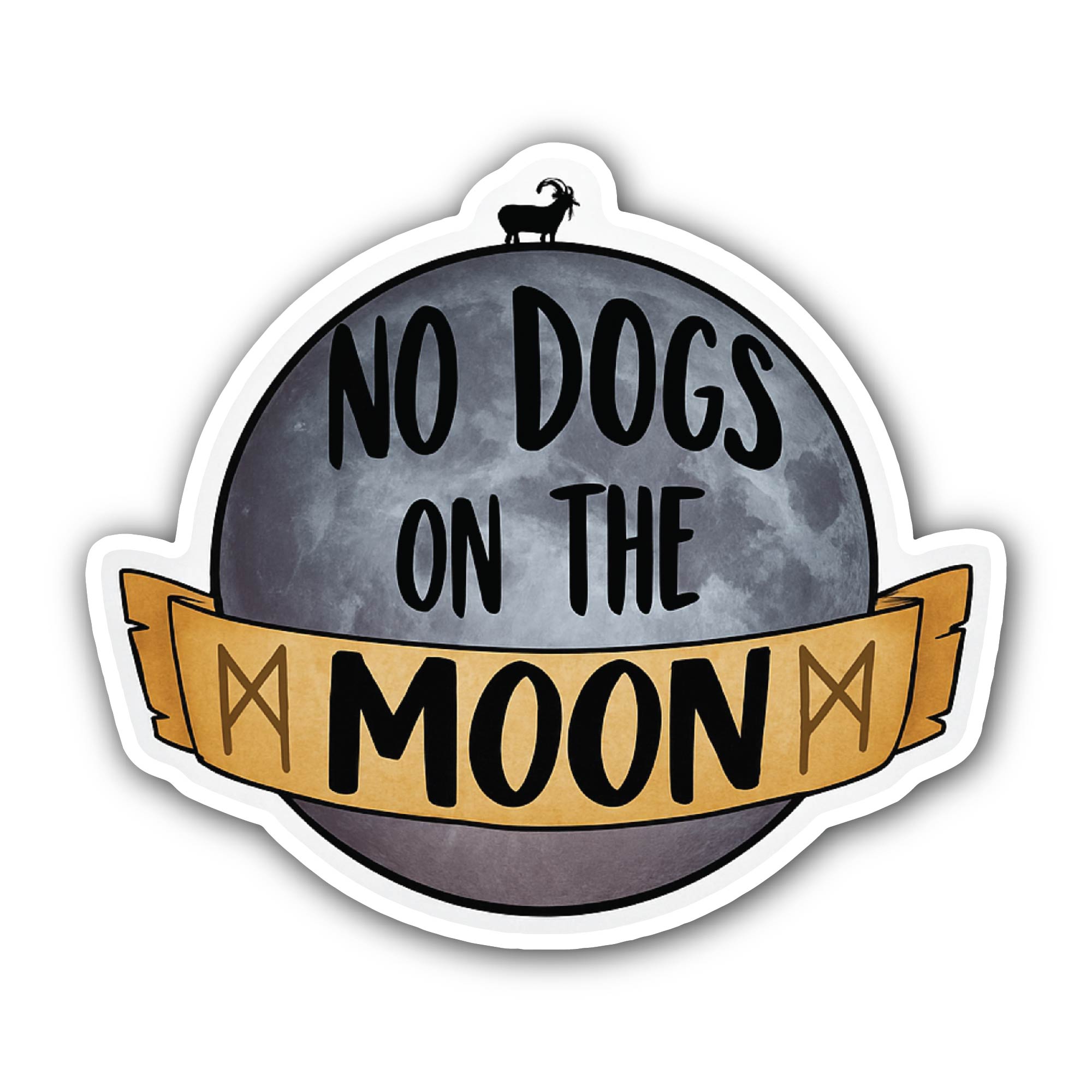 No Dogs on the Moon Sticker, Waterproof Vinyl Decal Sticker Indoor Or Outdoor 2 (Pieces) 3" and 5"