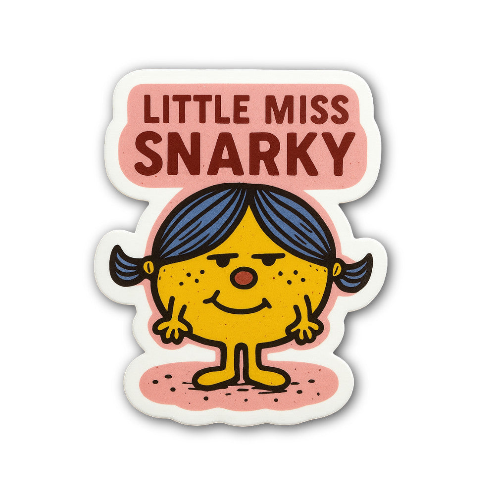 Little Miss Snarky Sticker, Waterproof Vinyl Decal Sticker Indoor Or Outdoor 2 (Pieces) 3" and 5"