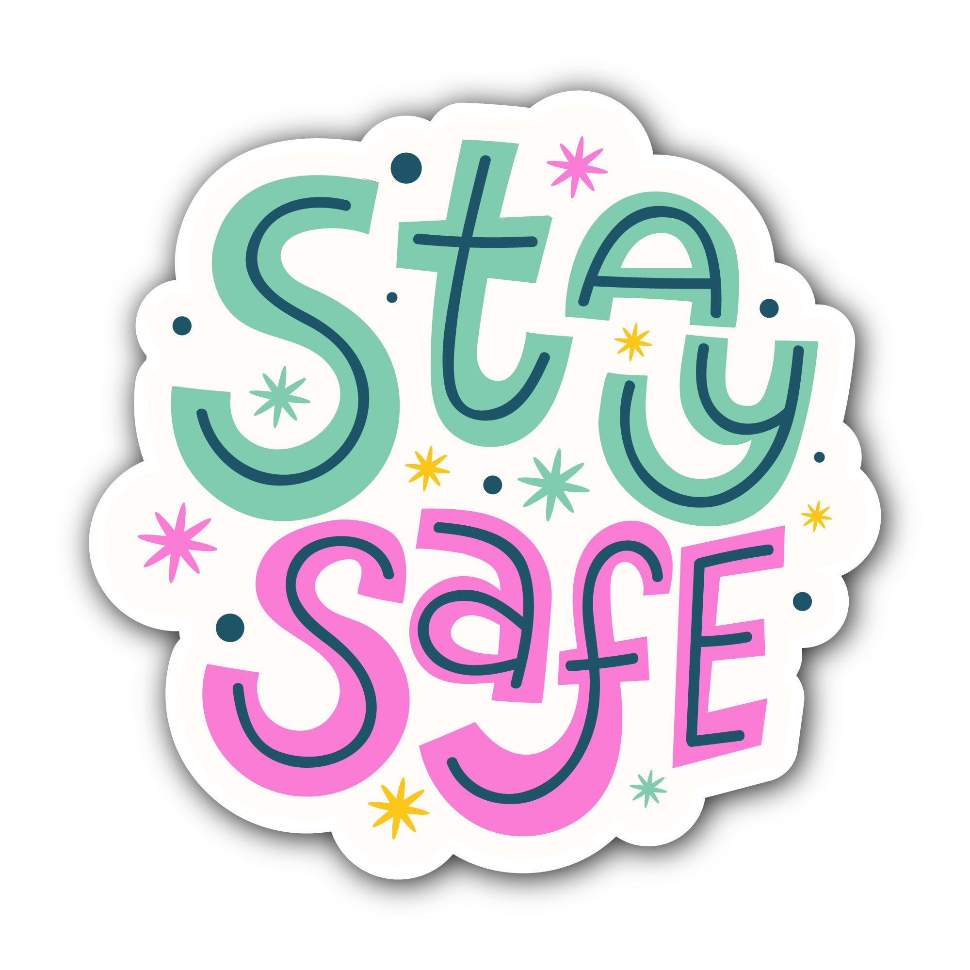 Stay Safe Message Sticker, Waterproof Vinyl Decal Sticker Indoor Or Outdoor 2 (Pieces) 3" and 5"