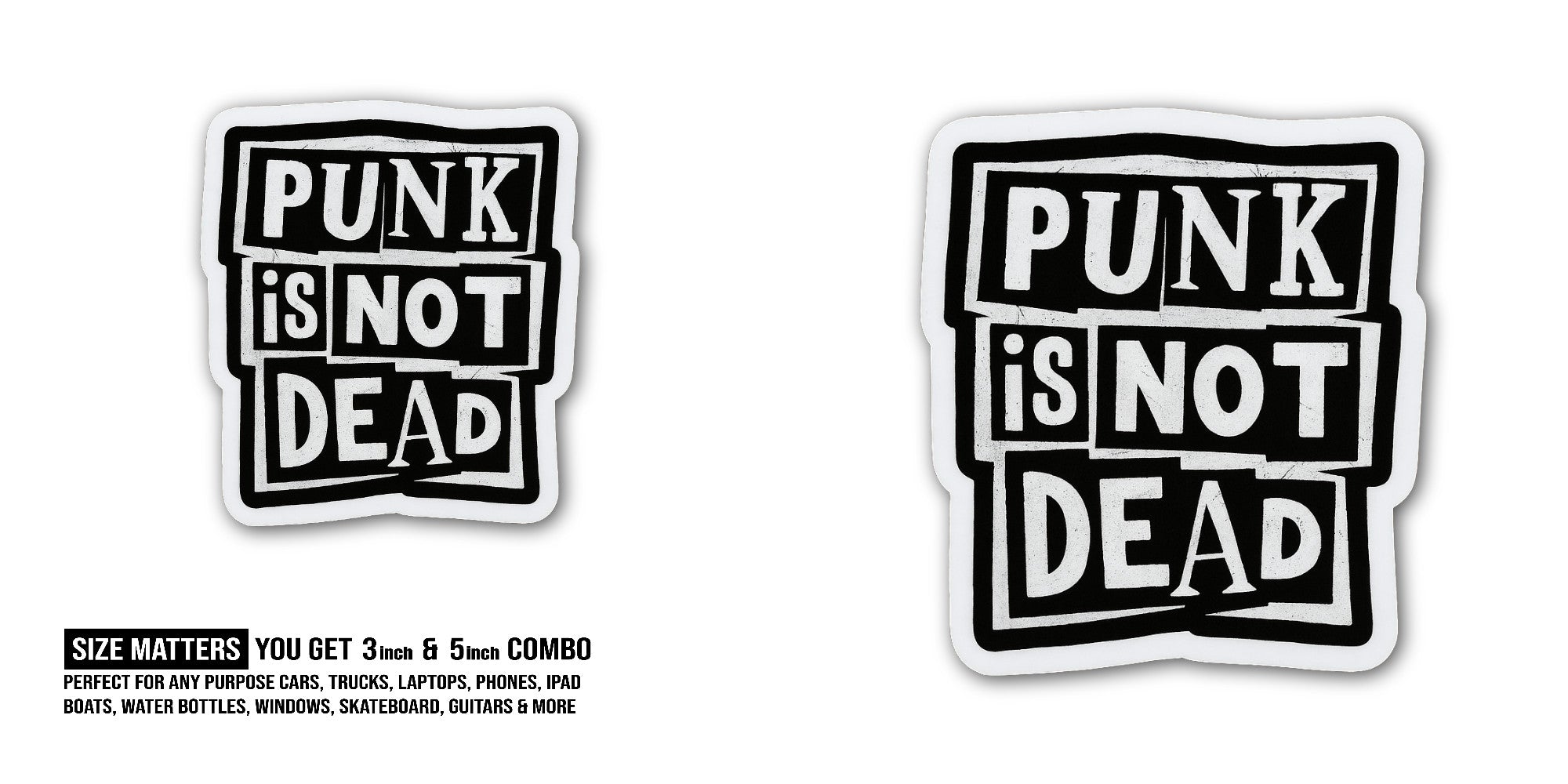 Punks Not Dead Sticker, Waterproof Vinyl Decal Sticker Indoor Or Outdoor 2 (Pieces) 3" and 5"