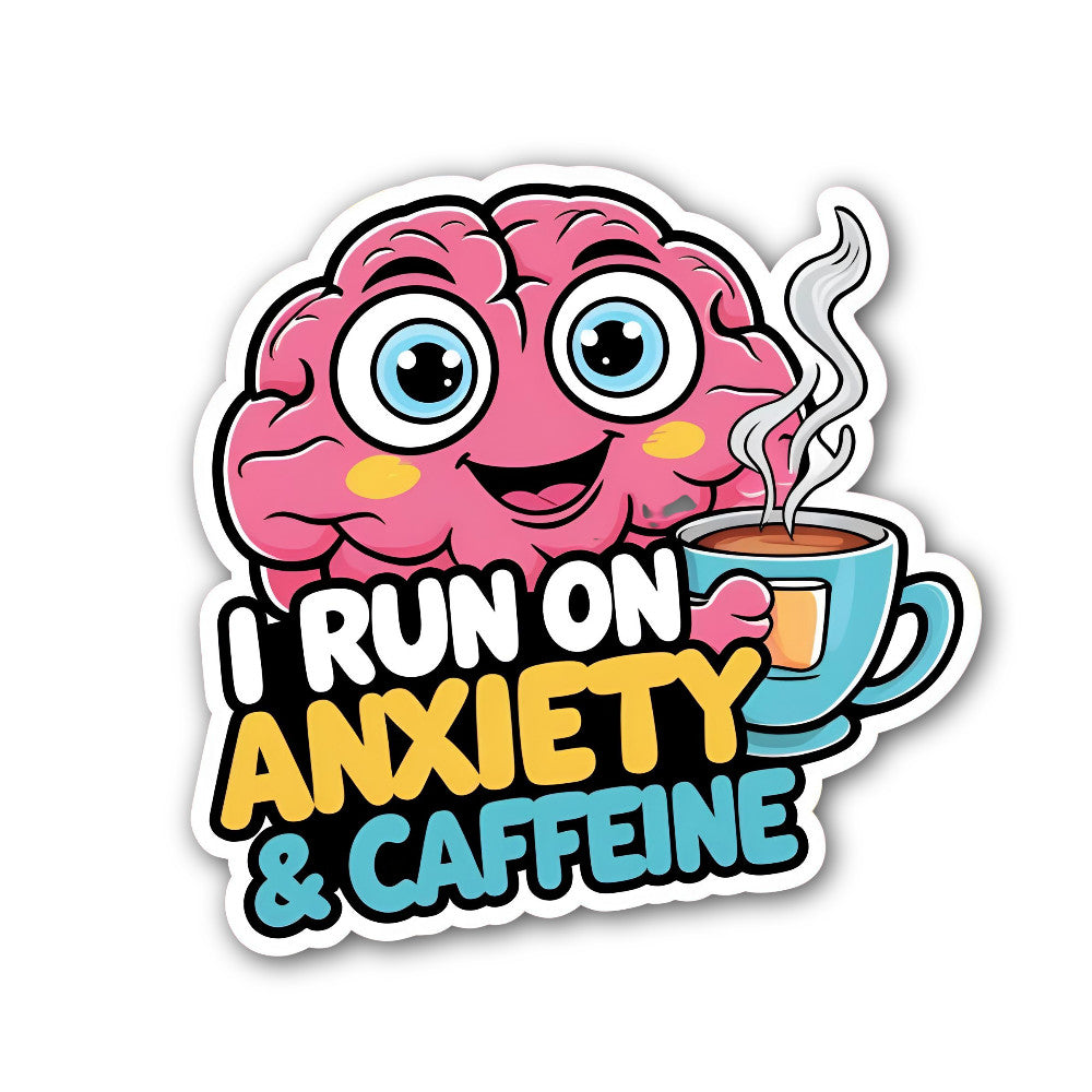 IRUN ON ANXIETY & CAFFEINE Sticker, Waterproof Vinyl Decal Sticker Indoor Or Outdoor 2 (Pieces) 3" and 5"
