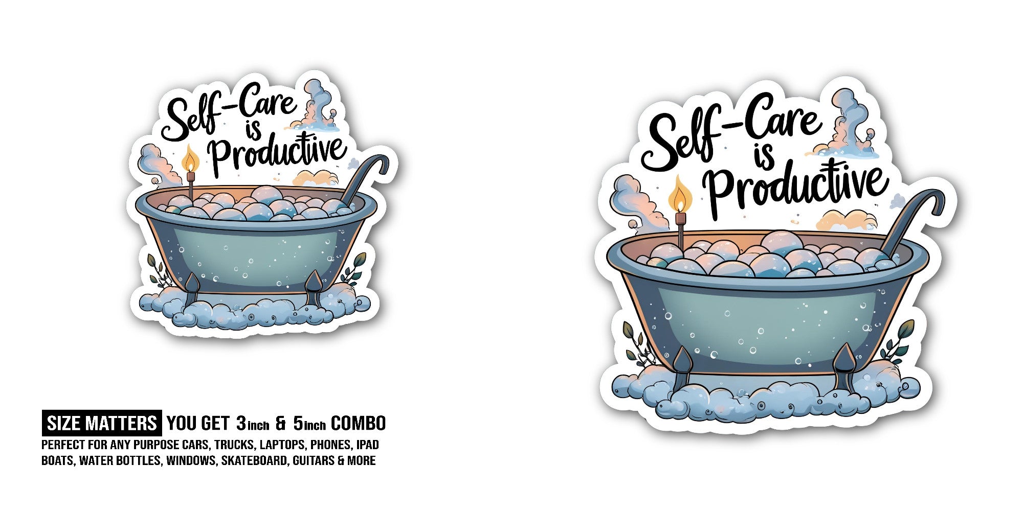 Self-Care Productive Sticker, Waterproof Vinyl Decal Sticker Indoor Or Outdoor 2 (Pieces) 3" and 5"