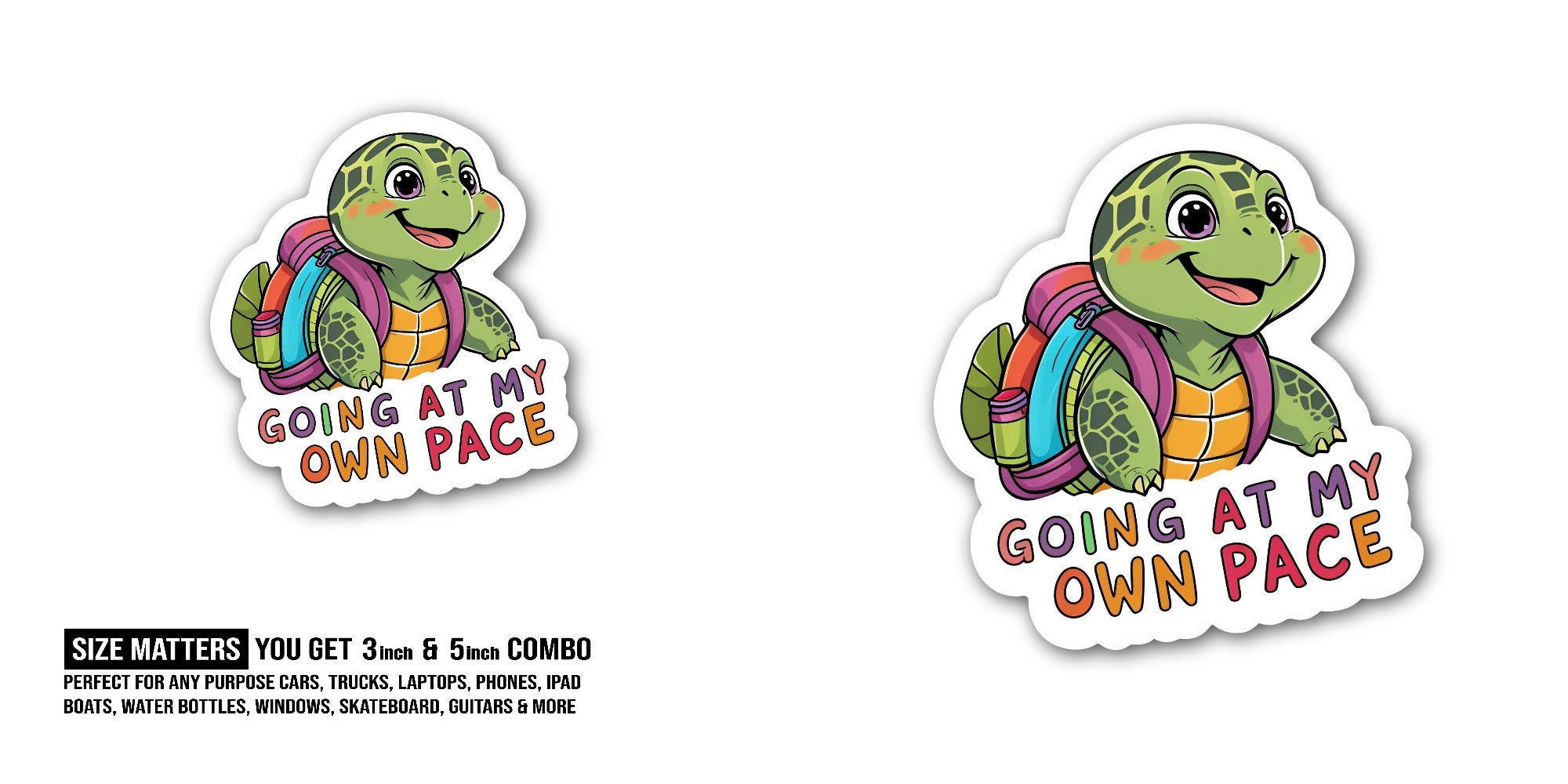 GOING AT MY OWN PACE Sticker, Waterproof Vinyl Decal Sticker Indoor Or Outdoor 2 (Pieces) 3" and 5"