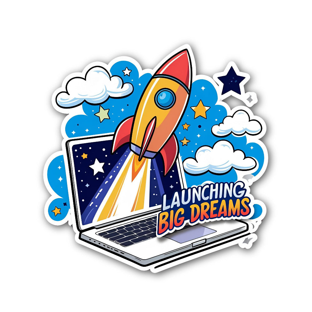 LAUNCHING BIG DREAMS Sticker, Waterproof Vinyl Decal Sticker Indoor Or Outdoor 2 (Pieces) 3" and 5"