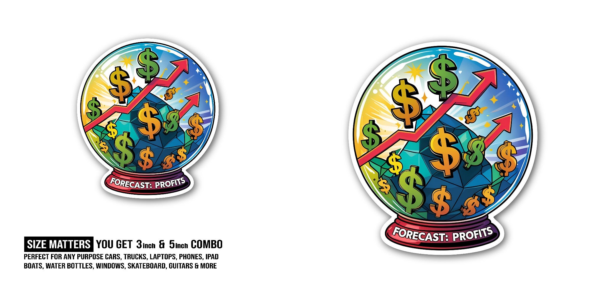 Forecast: Profits Sticker, Waterproof Vinyl Decal Sticker Indoor Or Outdoor 2 (Pieces) 3" and 5"