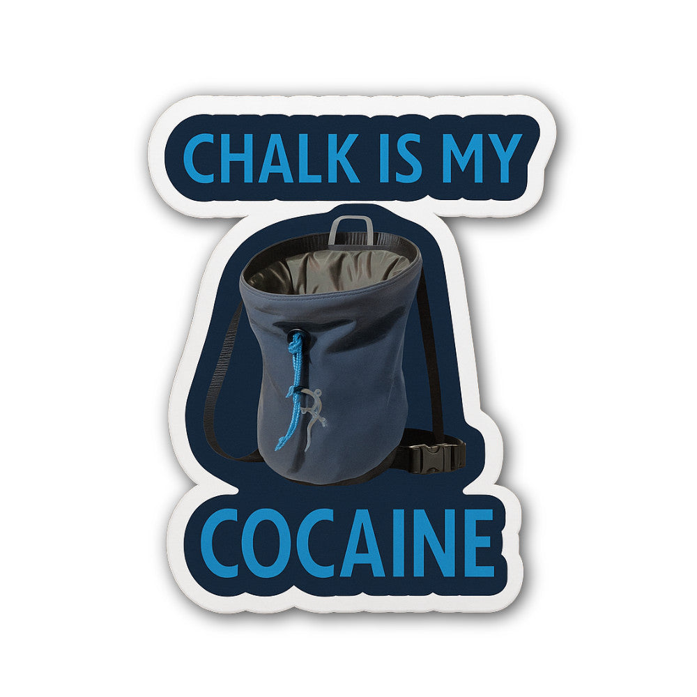 Chalk is My Cocaine Sticker, Waterproof Vinyl Decal Sticker Indoor Or Outdoor 2 (Pieces) 3" and 5"