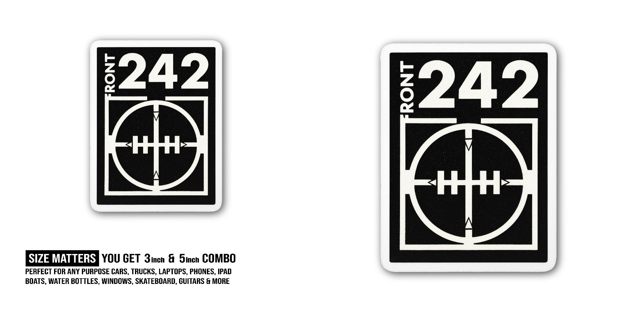 Front 242  Sticker, Waterproof Vinyl Decal Sticker Indoor Or Outdoor 2 (Pieces) 3" and 5"