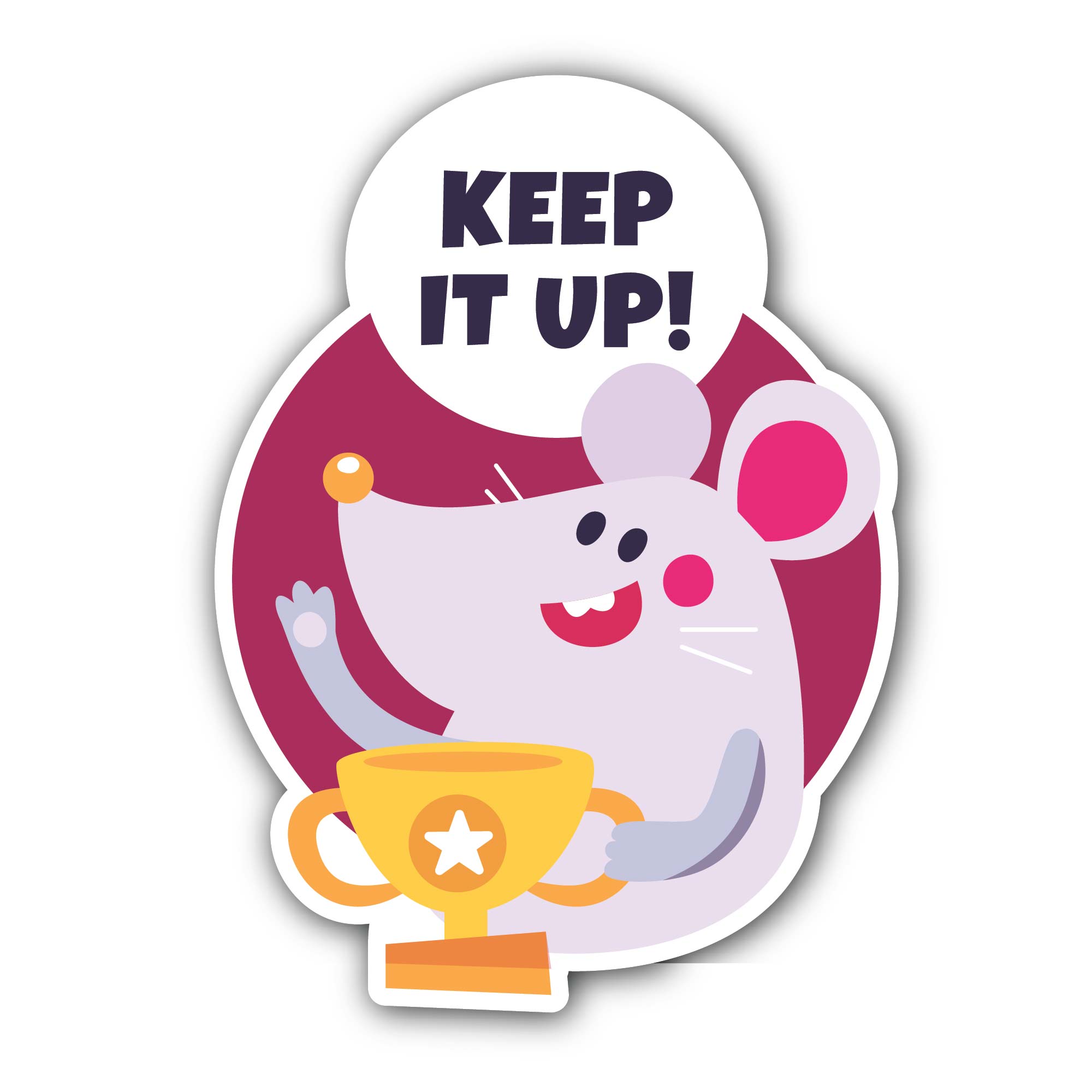 Mouse and Keep It Up Message Sticker, Waterproof Vinyl Decal Sticker Indoor Or Outdoor 2 (Pieces) 3" and 5"
