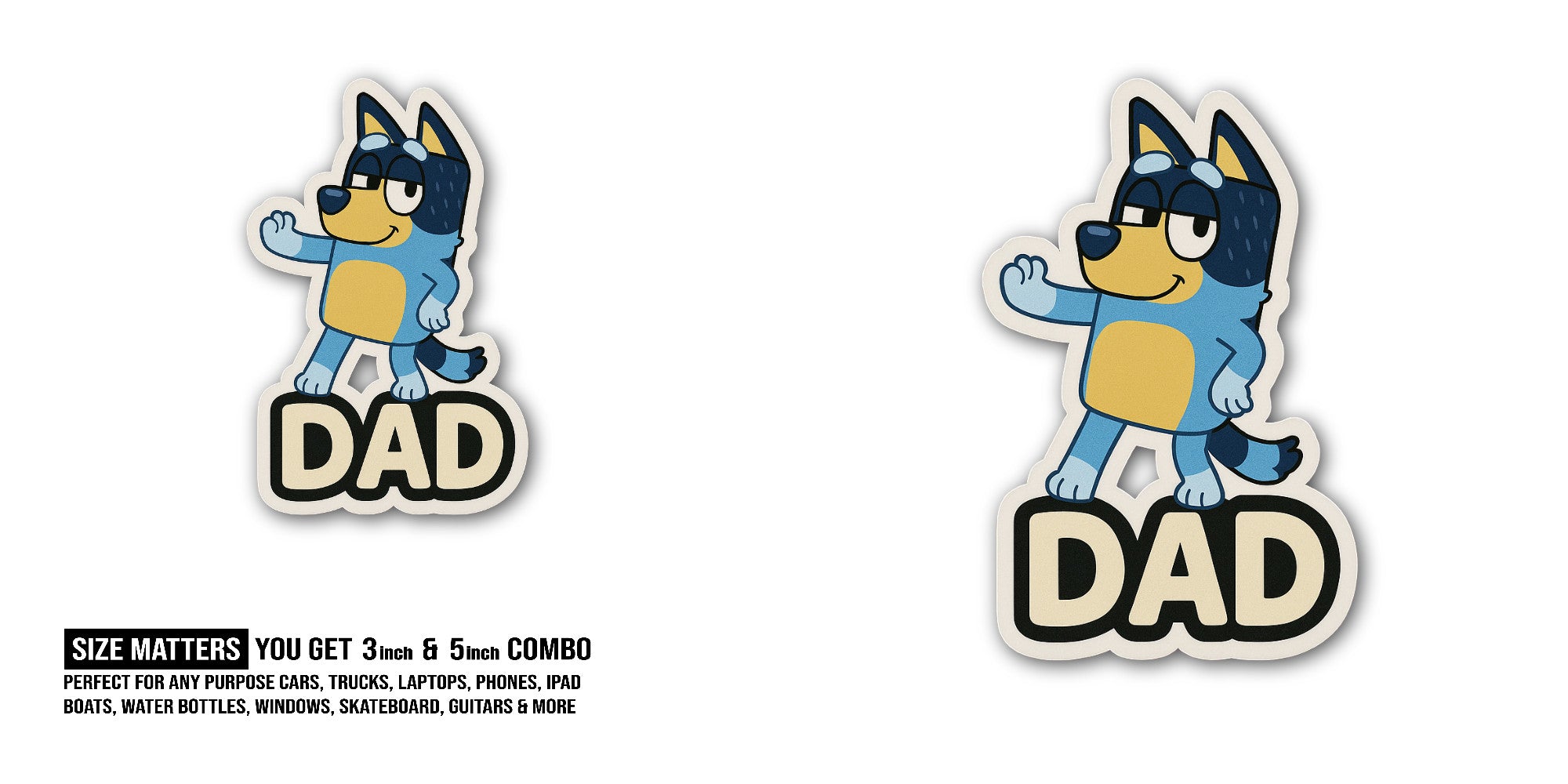 DAD Sticker, Waterproof Vinyl Decal Sticker Indoor Or Outdoor 2 (Pieces) 3" and 5"