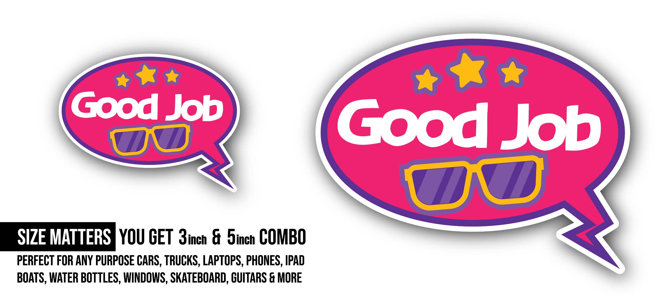 Sunglass and Good Job Talk Balloon Sticker, Waterproof Vinyl Decal Sticker Indoor Or Outdoor 2 (Pieces) 3" and 5"