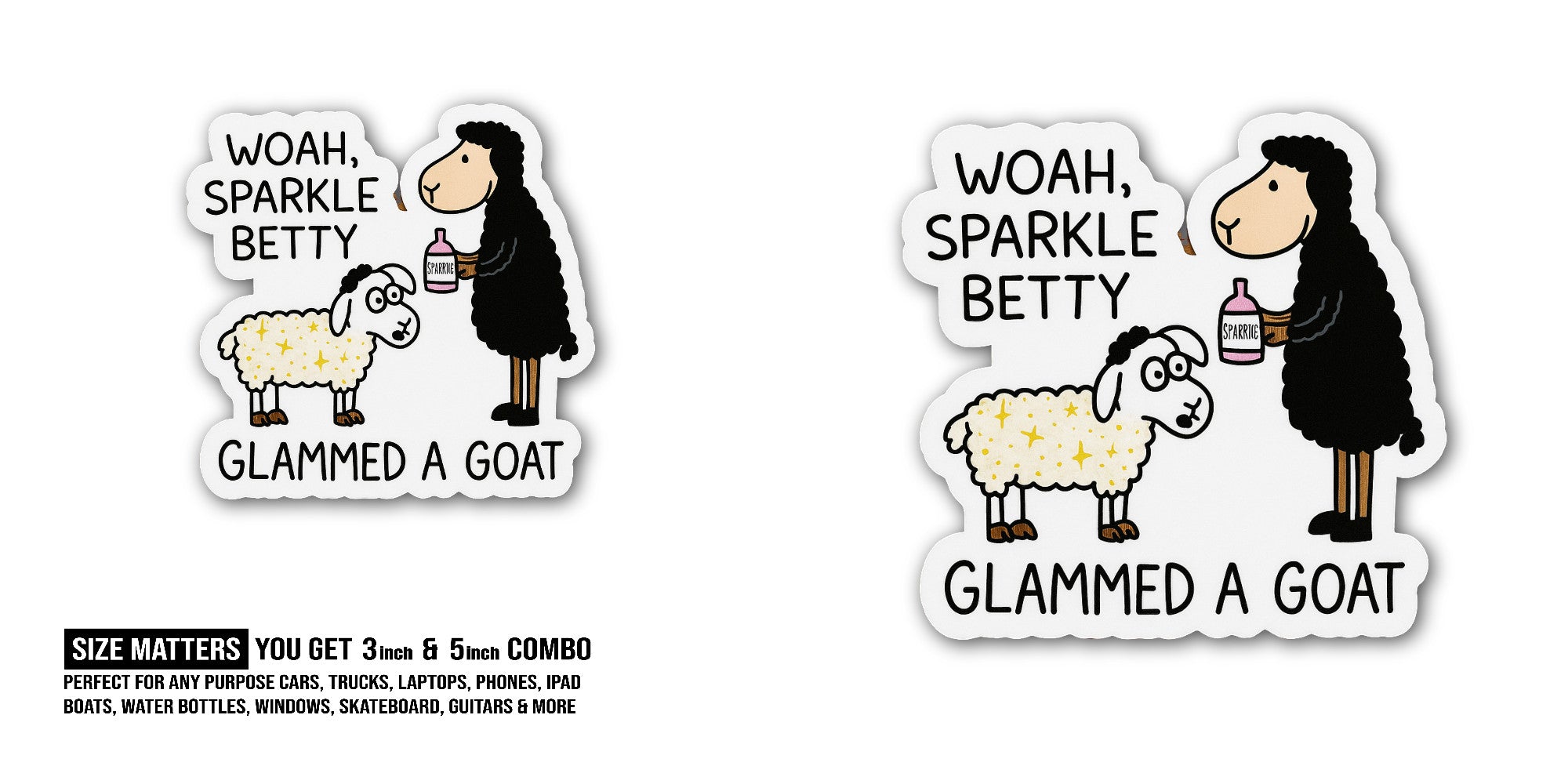 GLAMMED A Goat Sticker, Waterproof Vinyl Decal Sticker Indoor Or Outdoor 2 (Pieces) 3" and 5"