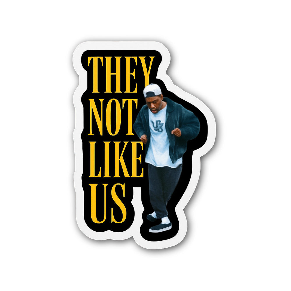 They Not Like Us Sticker, Waterproof Vinyl Decal Sticker Indoor Or Outdoor 2 (Pieces) 3" and 5"