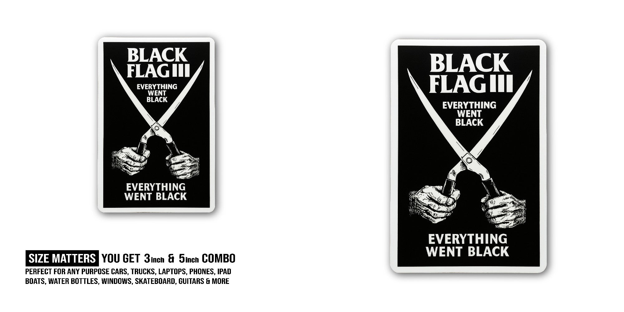 Black Flag III Sticker, Waterproof Vinyl Decal Sticker Indoor Or Outdoor 2 (Pieces) 3" and 5"