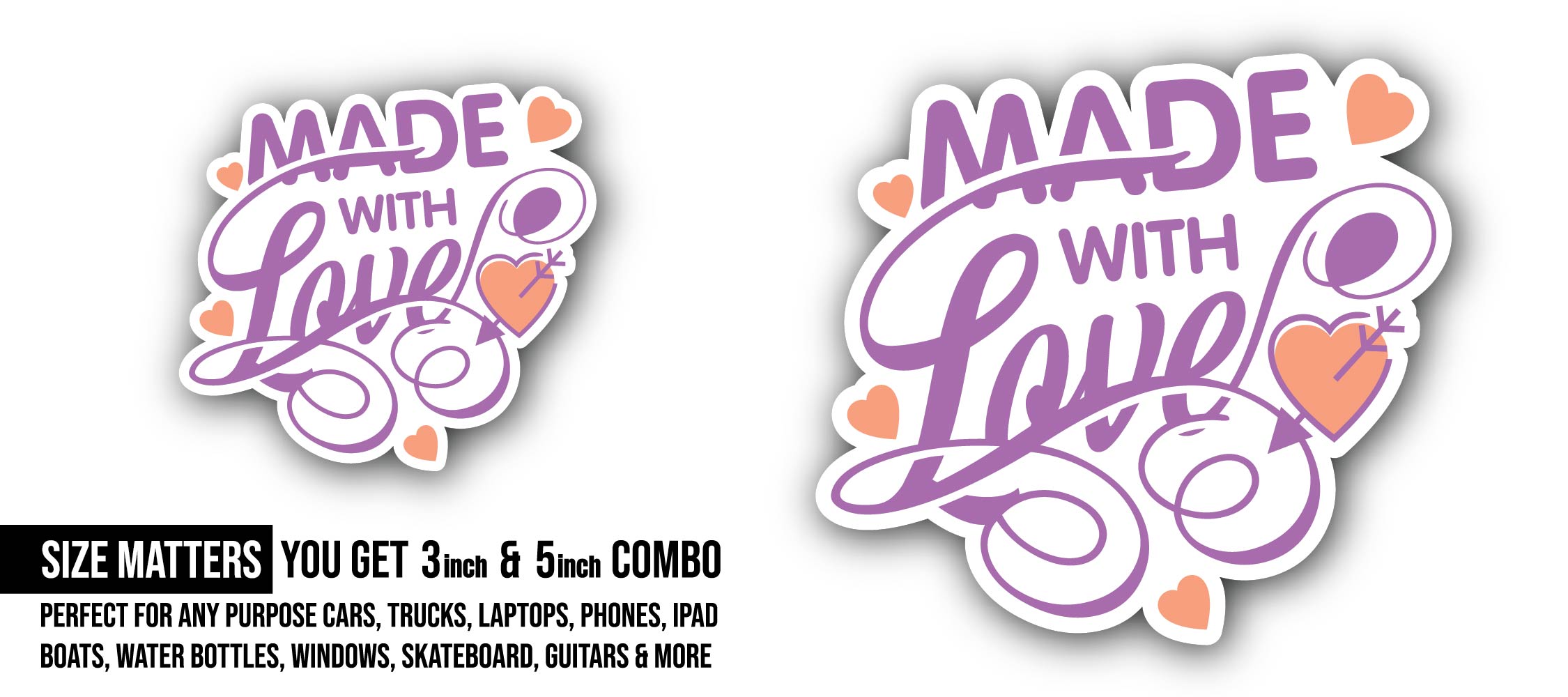 Made with Love  Sticker, Waterproof Vinyl Decal Sticker Indoor Or Outdoor 2 (Pieces) 3" and 5"