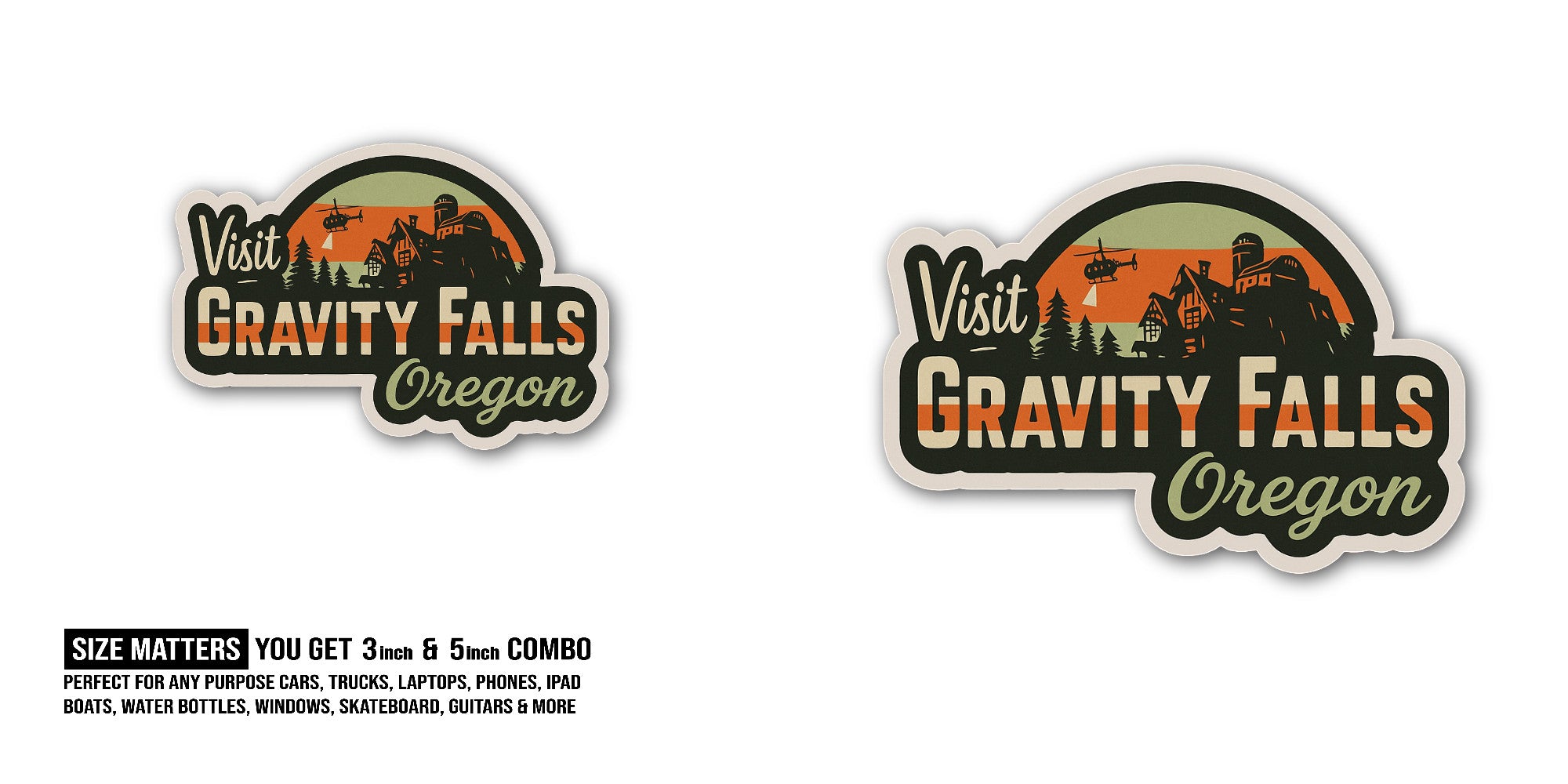 Visit Gravity Falls Oregon Sticker, Waterproof Vinyl Decal Sticker Indoor Or Outdoor 2 (Pieces) 3" and 5"